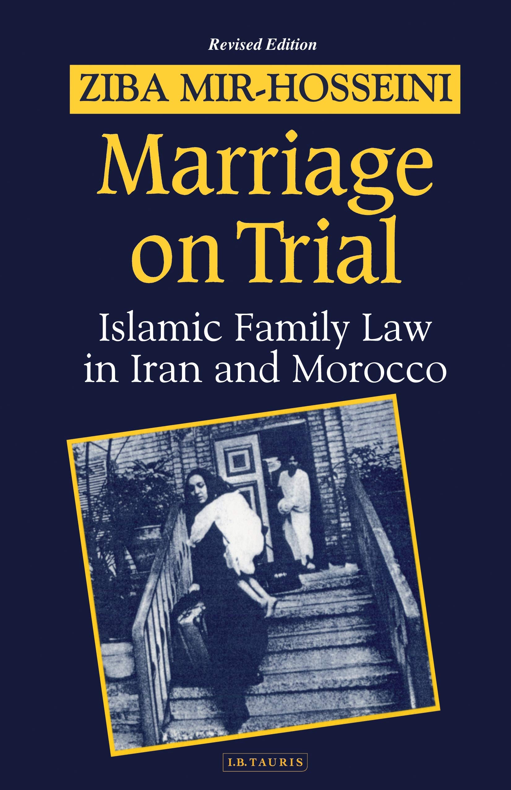 Marriage On Trial: A Study Of Islamic Family Law