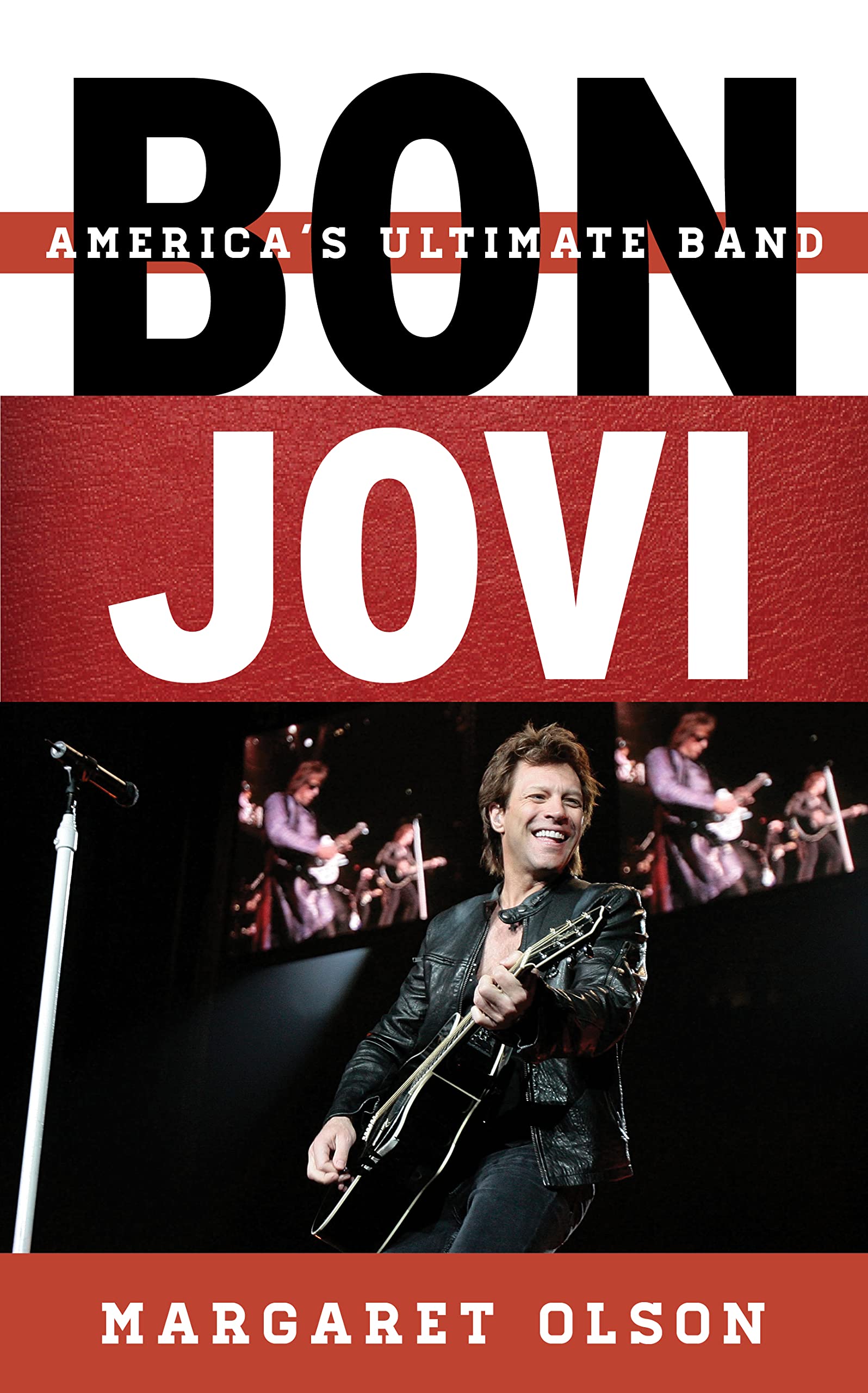 Bon Jovi: America's Ultimate Band (Tempo: A Rowman & Littlefield Music Series on Rock, Pop, and Culture),Used
