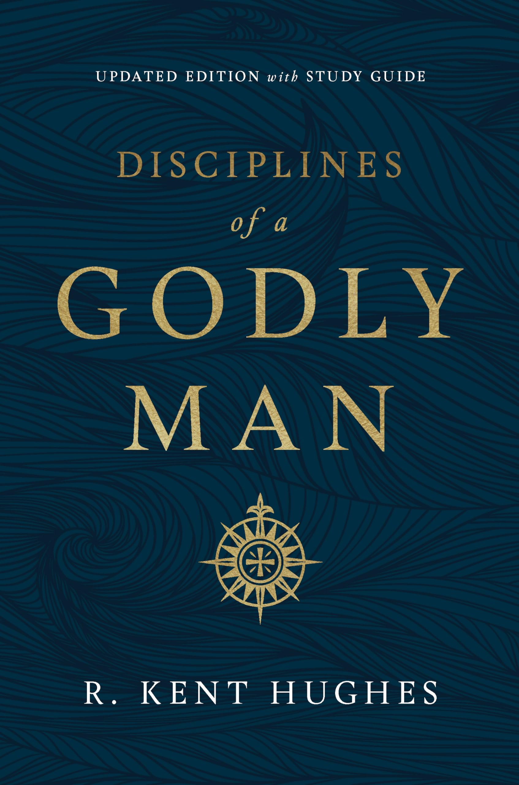 Disciplines of a Godly Man (Updated Edition),Used