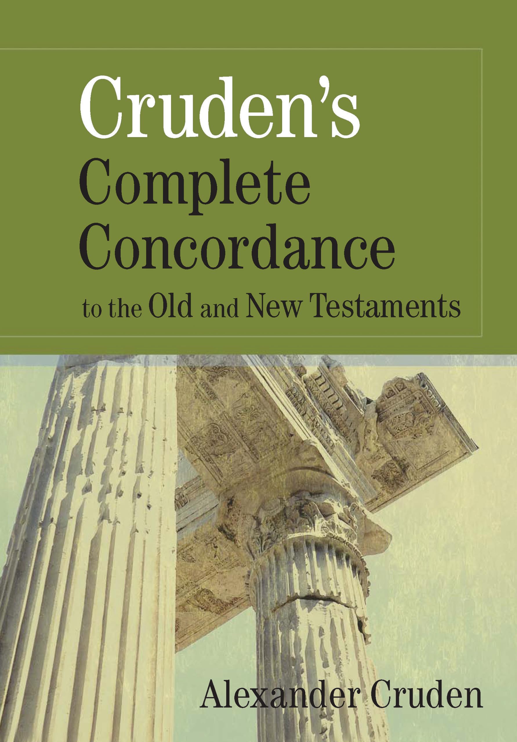 Cruden's Complete Concordance to the Old and New Testaments (MCD),New
