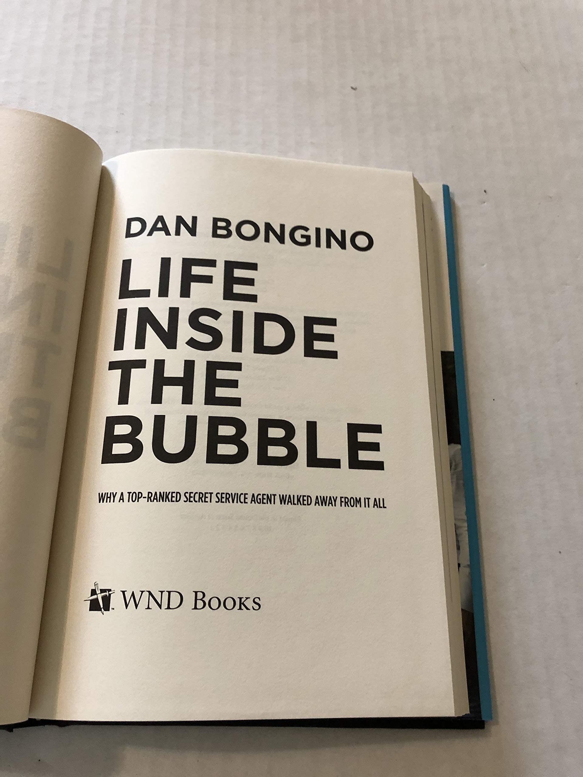 Life Inside the Bubble: Why a TopRanked Secret Service Agent Walked Away from It All,Used