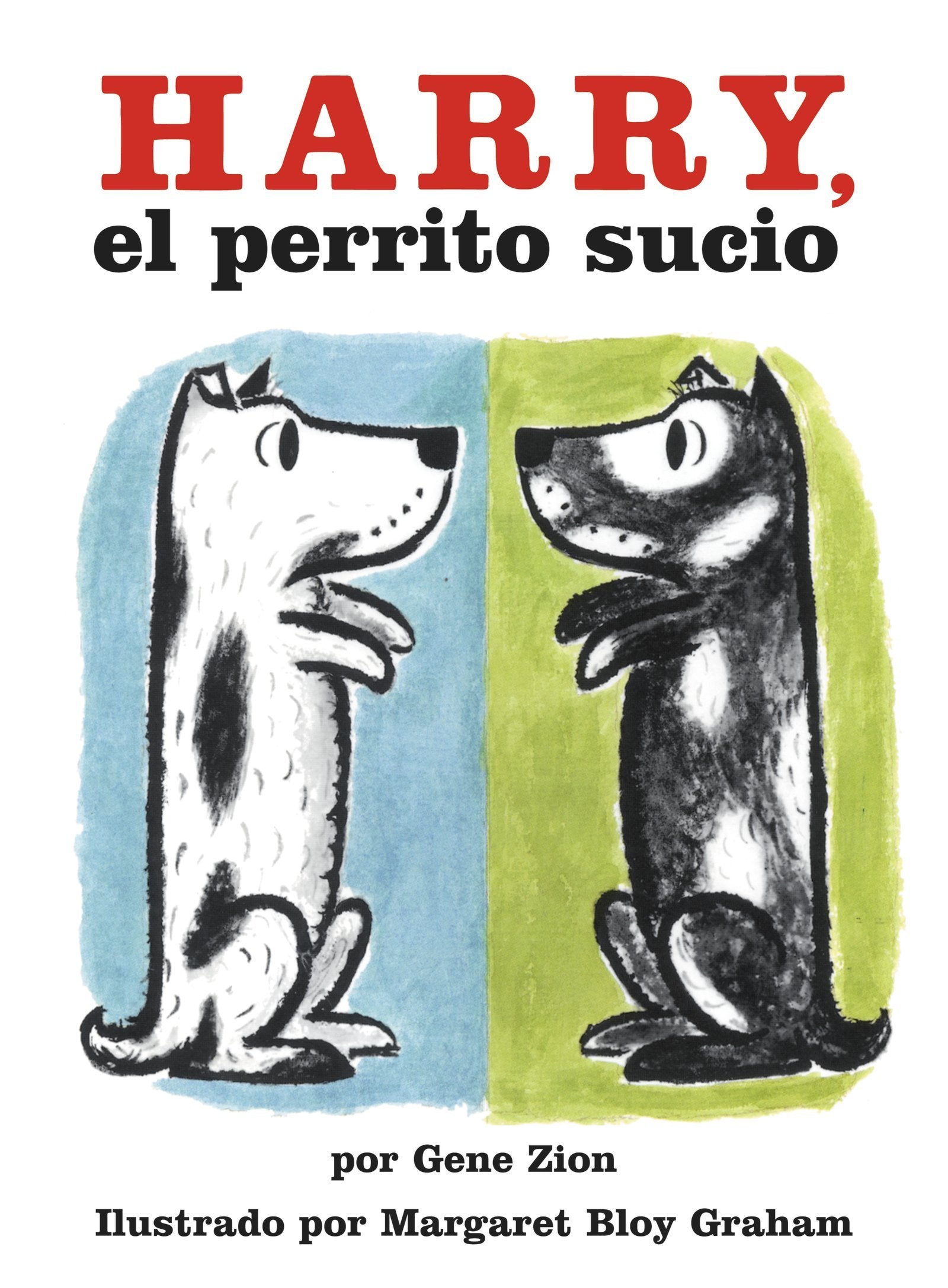 Harry, El Perrito Sucio (Harry The Dirty Dog, Spanish Edition),New