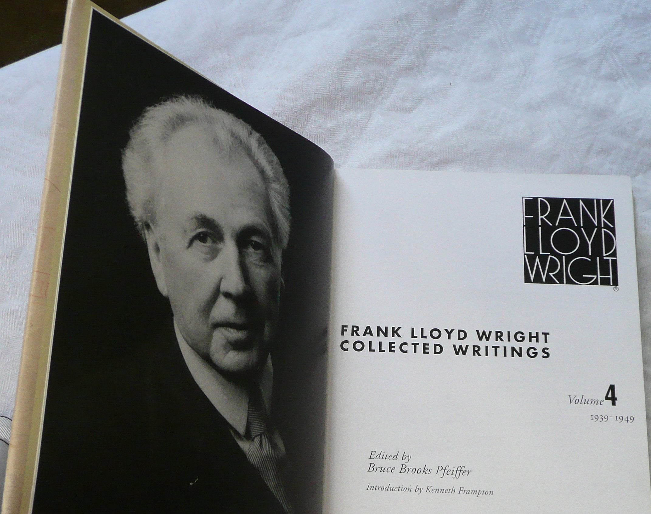 Frank Lloyd Wright Collected Writings, Vol. 4: 19391949,New