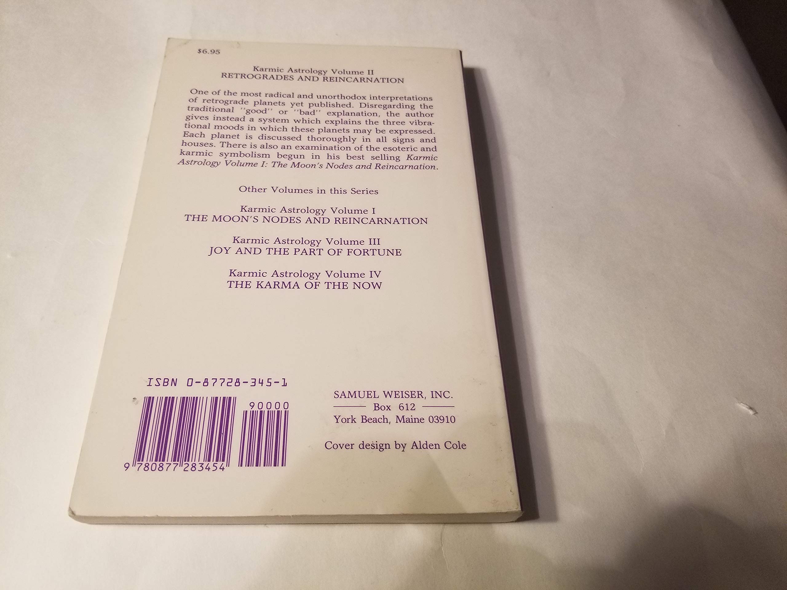 Karmic Astrology, Vol. II: Retrogrades and Reincarnation,New