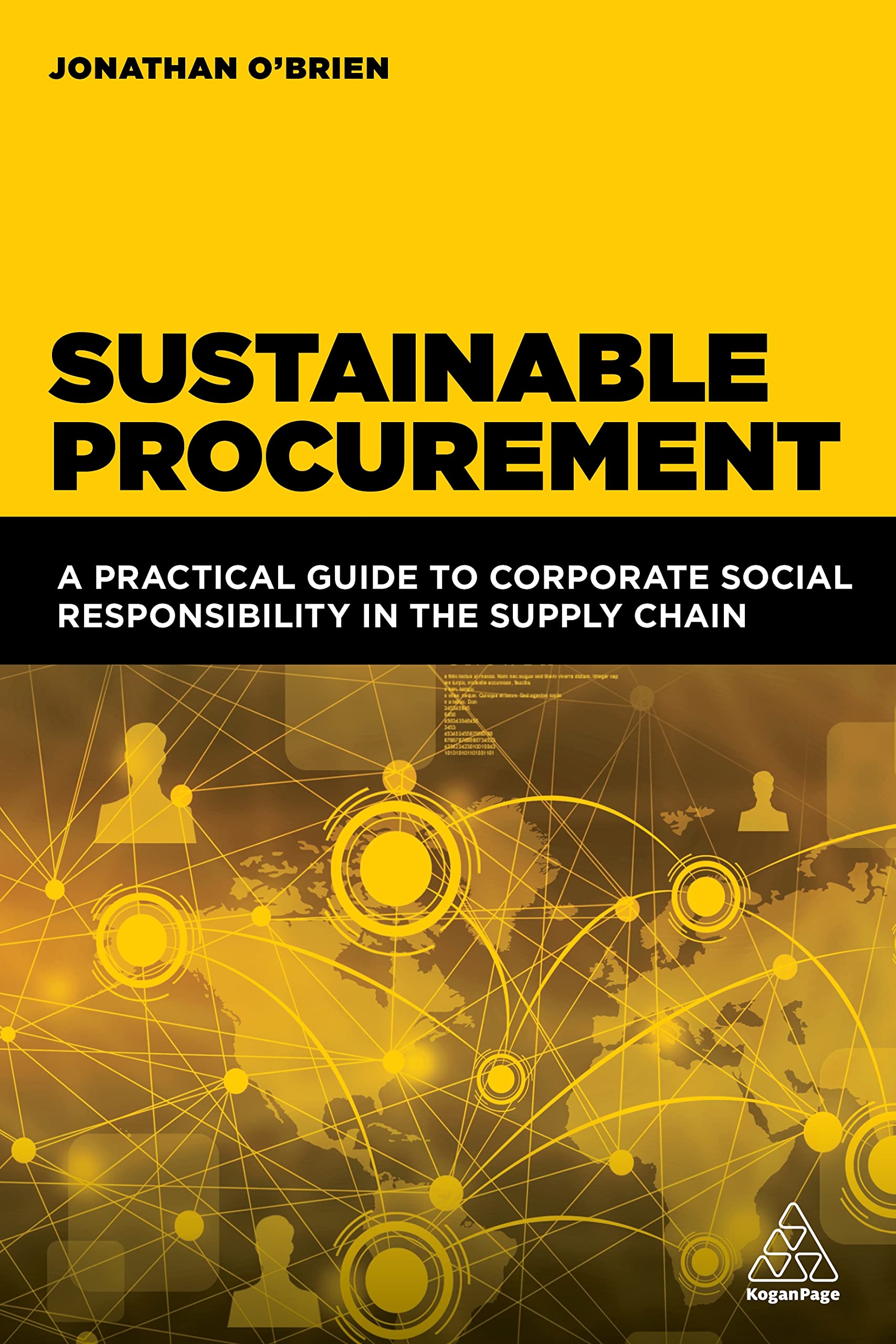Sustainable Procurement: A Practical Guide to Corporate Social Responsibility in the Supply Chain,New