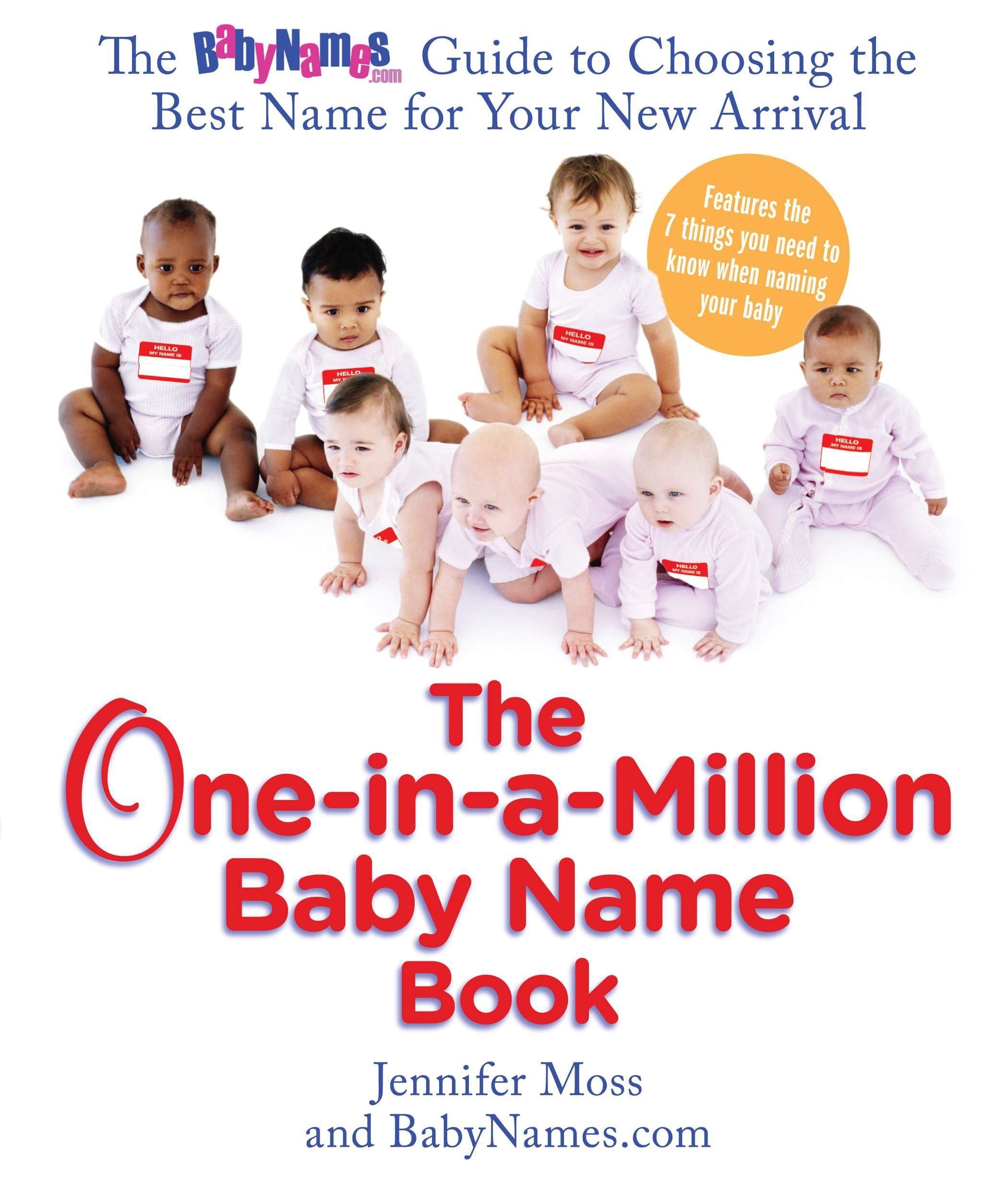 The OneinaMillion Baby Name Book: The BabyNames.com Guide to Choosing the Best Name for Your New Arrival,New