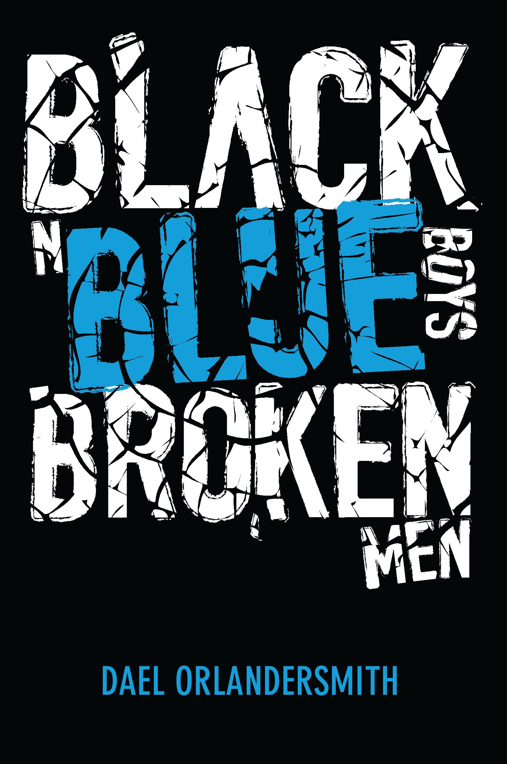 Black N Blue Boys/Broken Men,Used