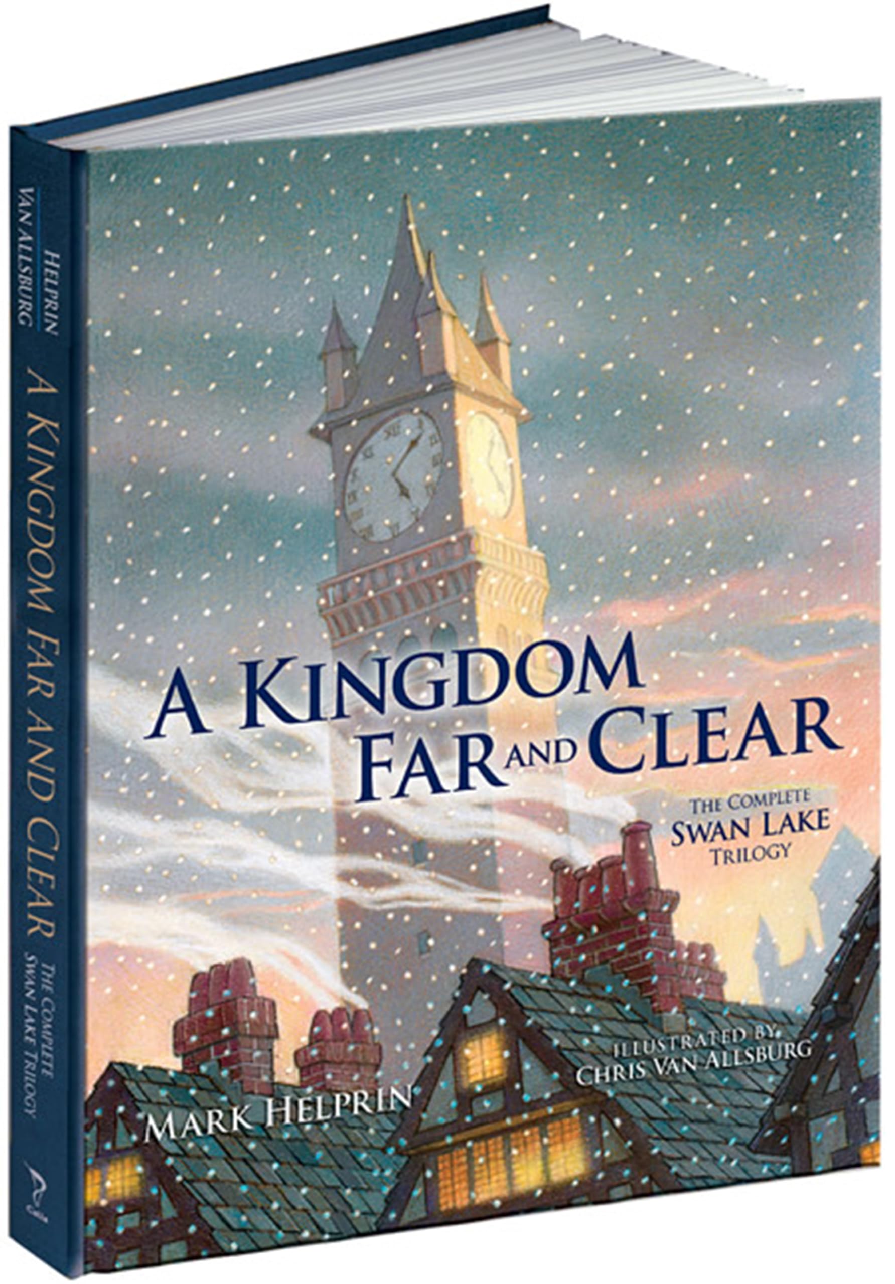 A Kingdom Far and Clear: The Complete Swan Lake Trilogy (Calla Editions),Used