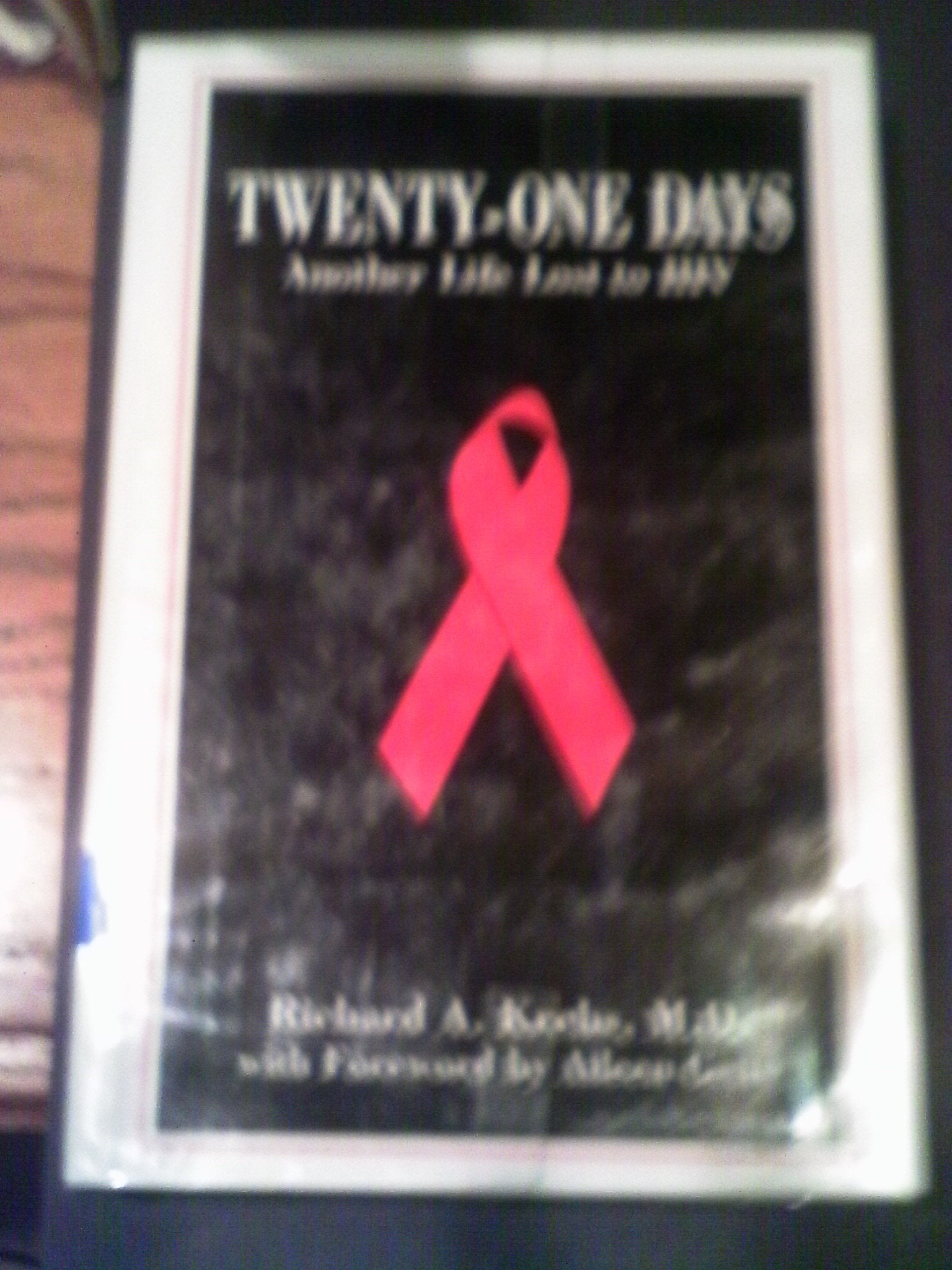 TwentyOne Days: Another Life Lost to HIV,Used
