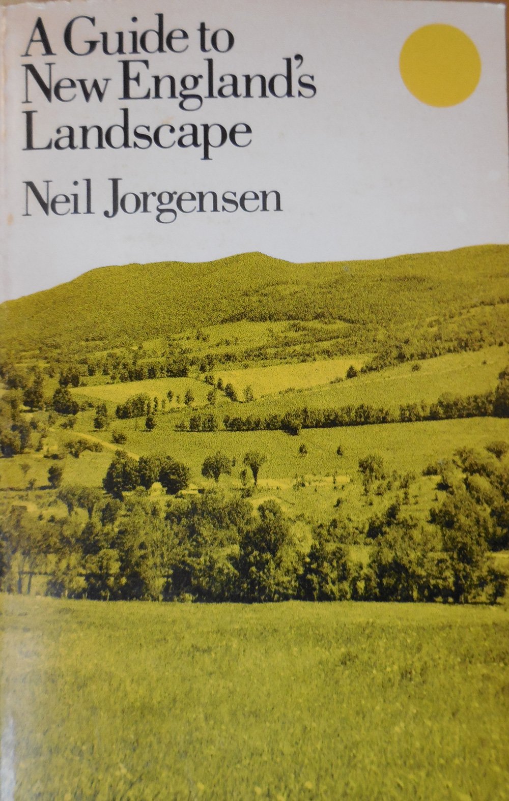 A Guide to New England's Landscape,Used