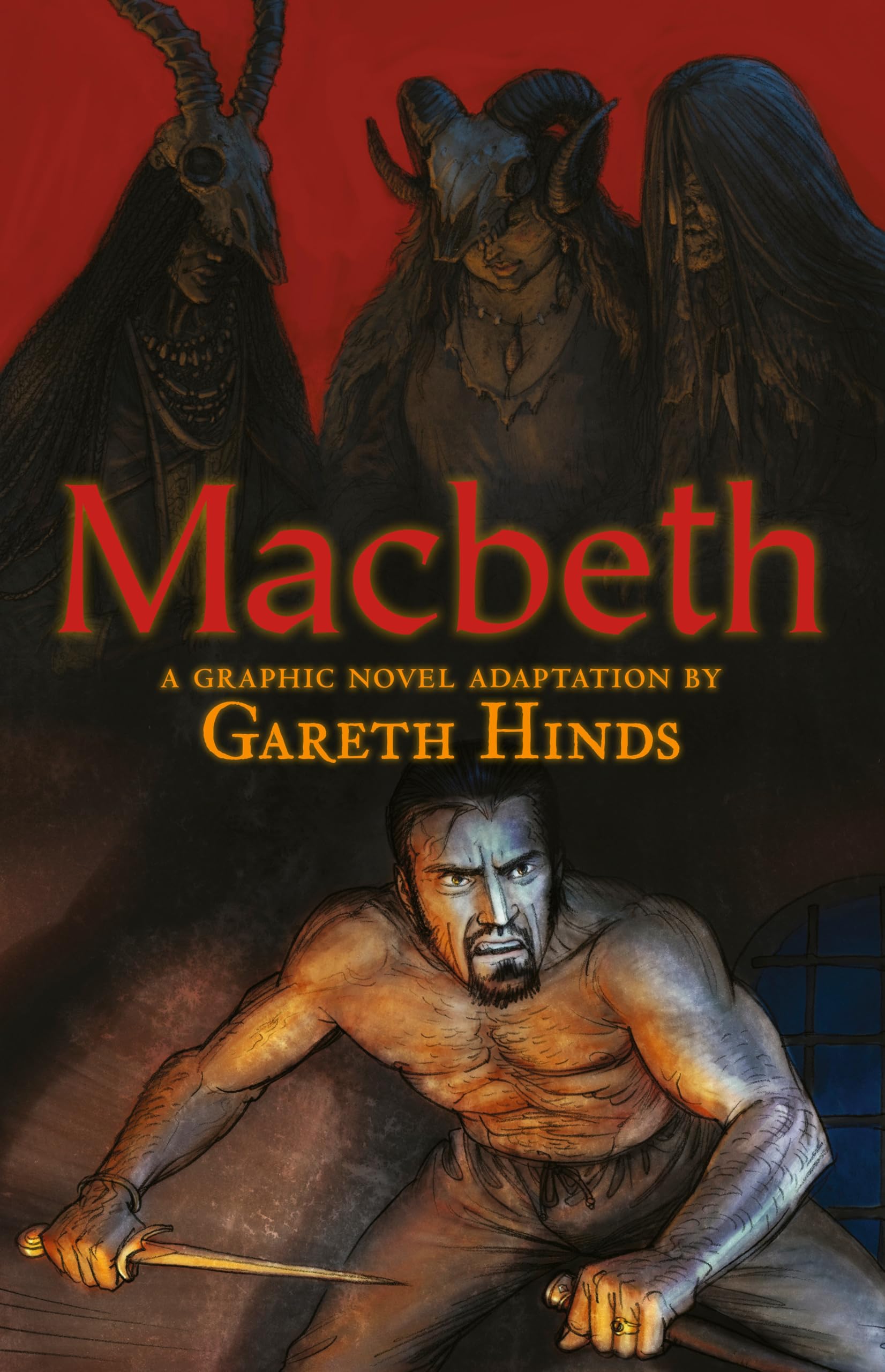 Macbeth: A Graphic Novel (Shakespeare Classics Graphic Novels)