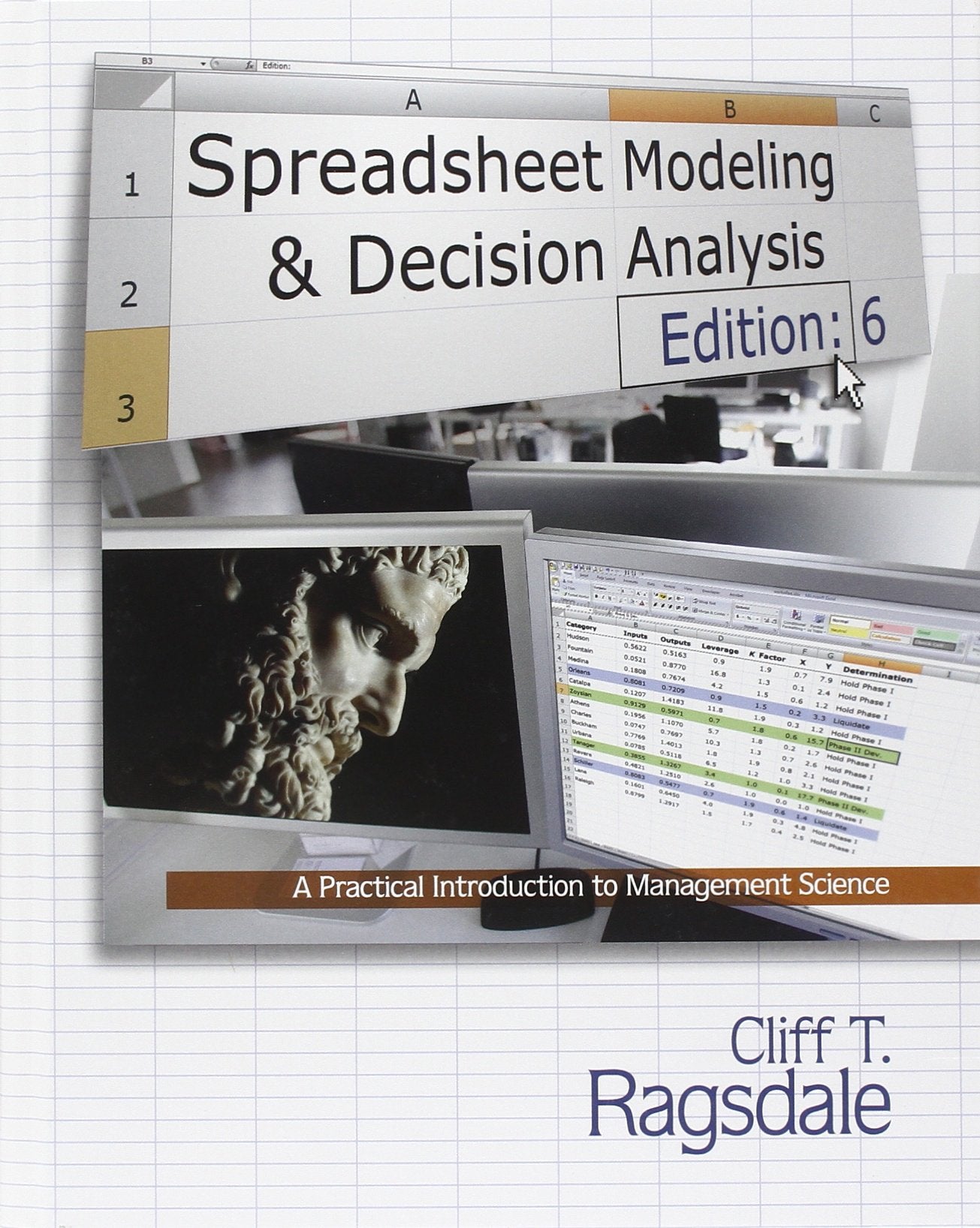 Spreadsheet Modeling & Decision Analysis: A Practical Introduction to Management Science (with Essential Resources Printed Acces,Used