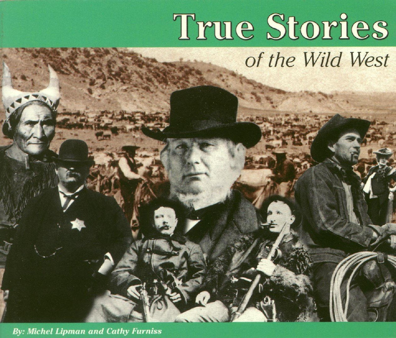 True Stories: The Wild West,Used