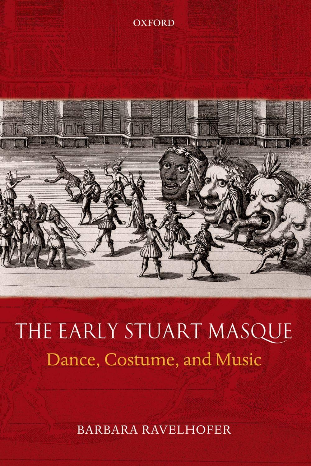 The Early Stuart Masque: Dance, Costume, and Music,Used