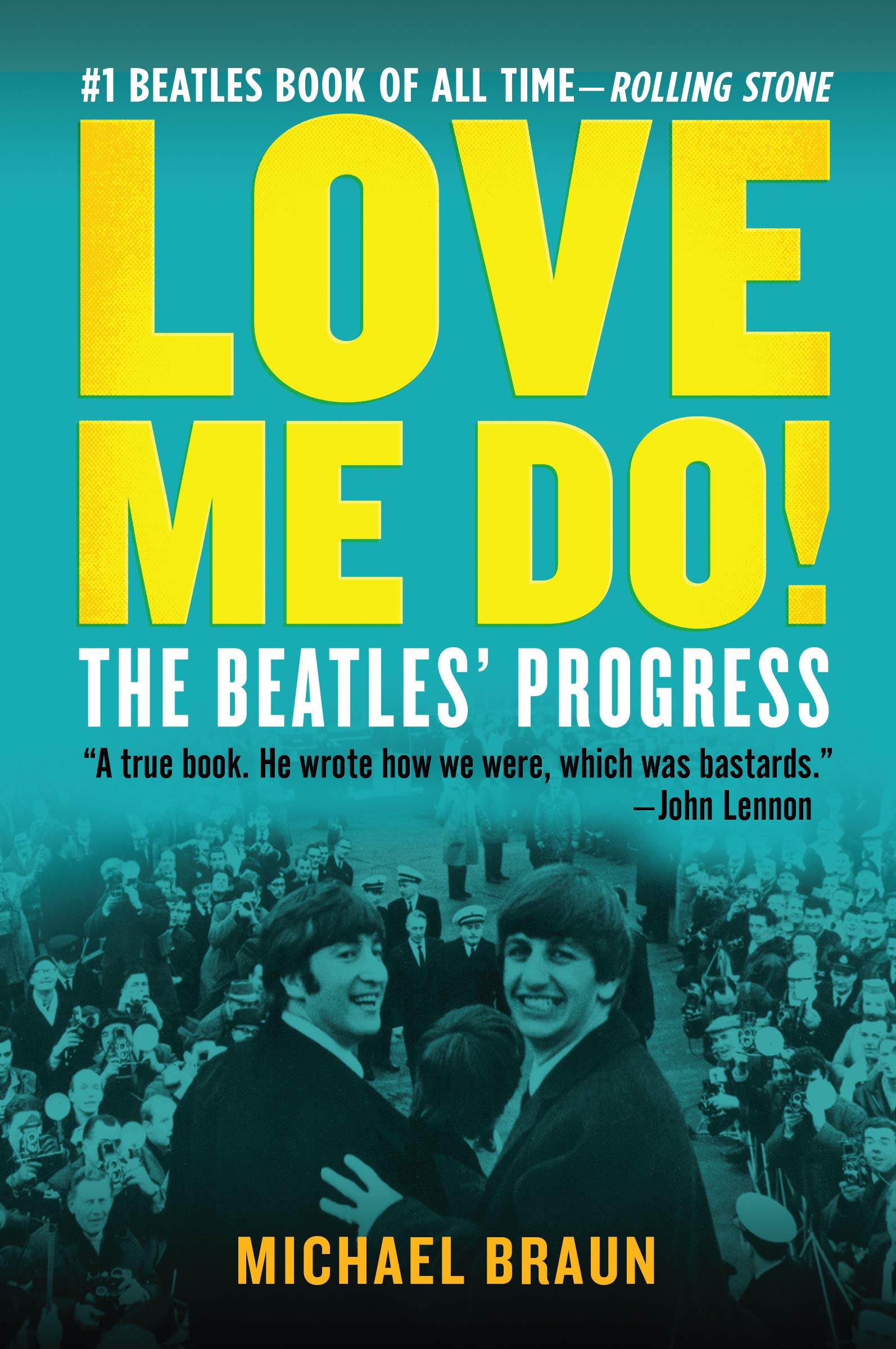 Love Me Do! The Beatles' Progress,New