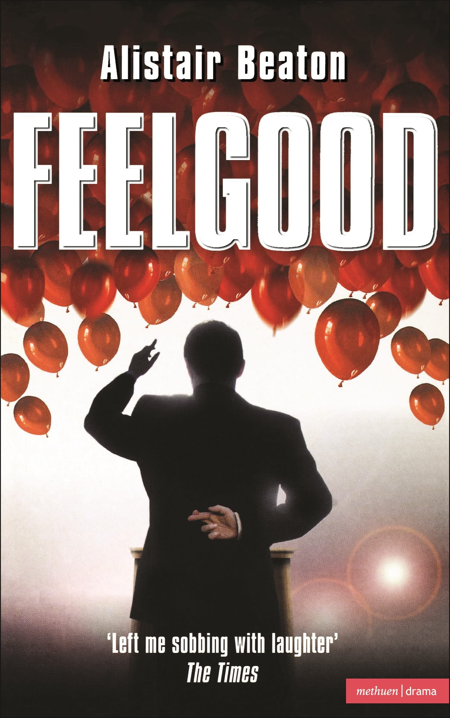 Feelgood (Modern Plays)