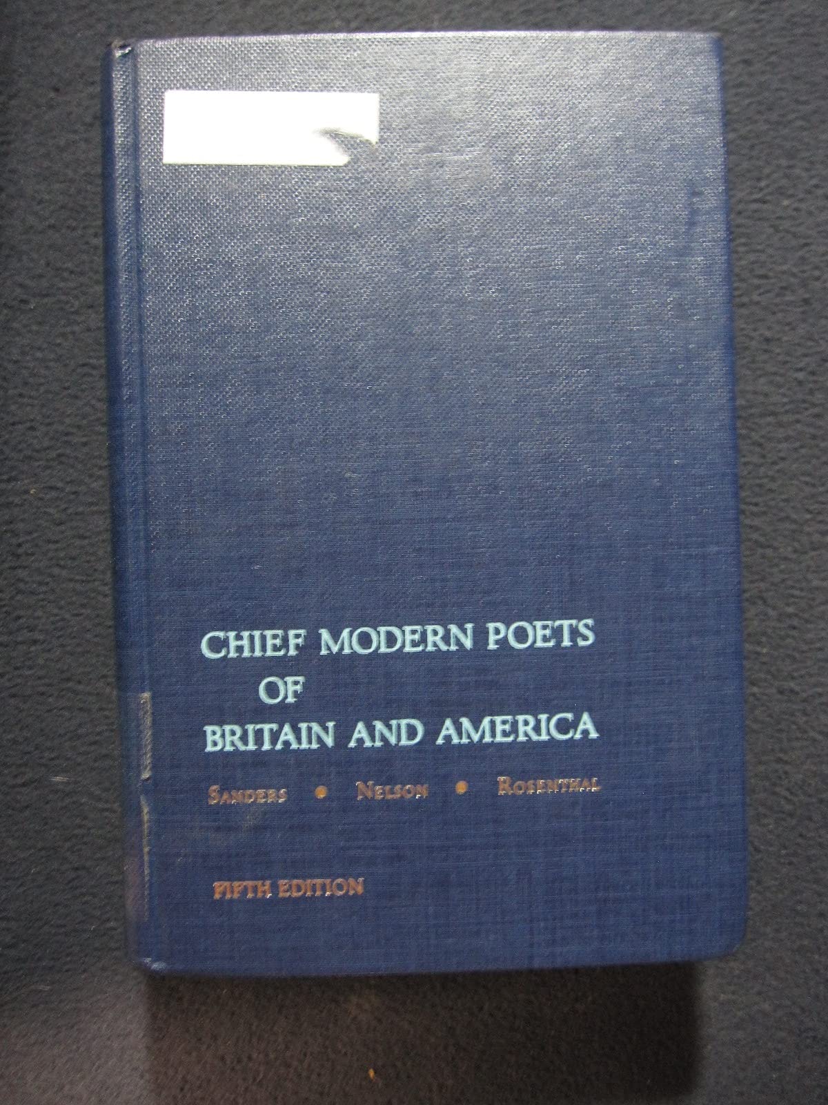 Chief Modern Poets of Britain and America,Used