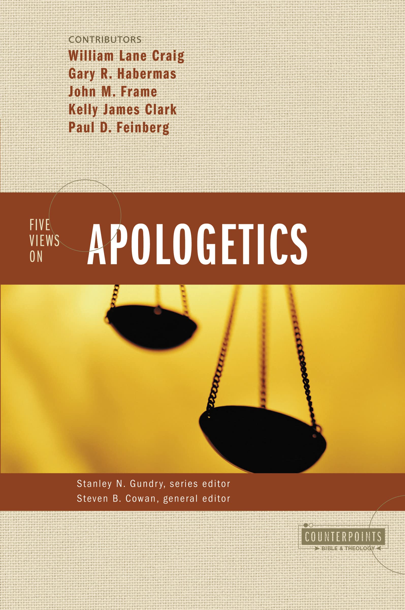 Five Views On Apologetics,New