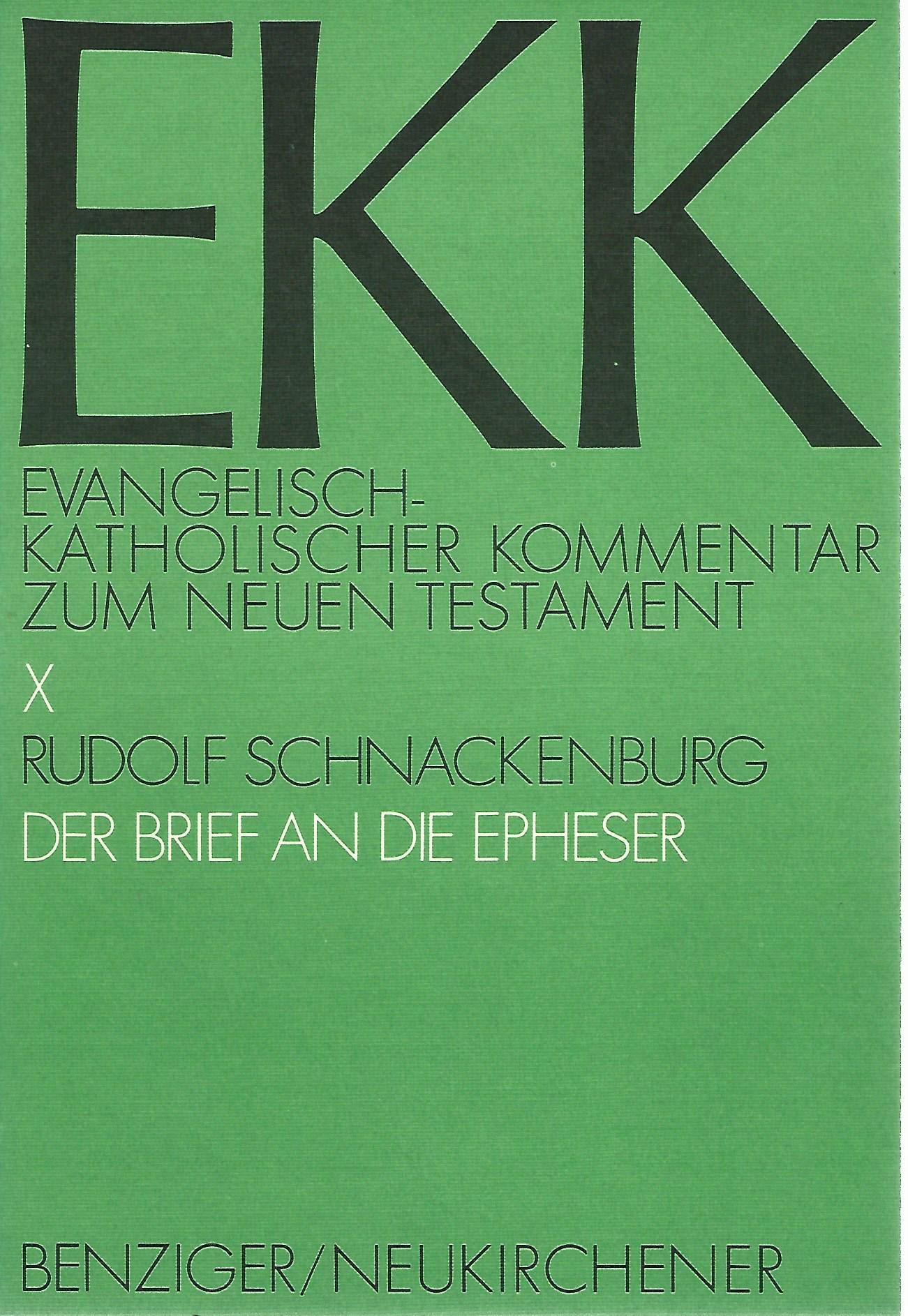 Der Brief an die Epheser (EKK, Evangelischkatholischer Kommentar zum Neuen Testament) (German Edition),Used