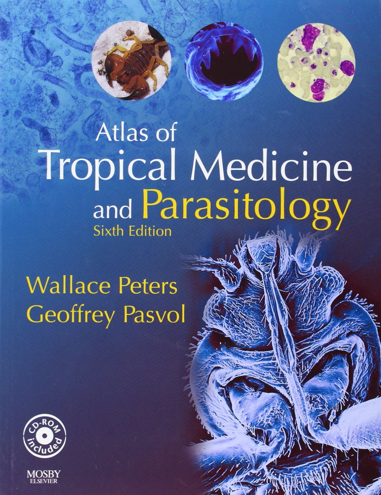 Atlas of Tropical Medicine and Parasitology: Text with CDROM,Used