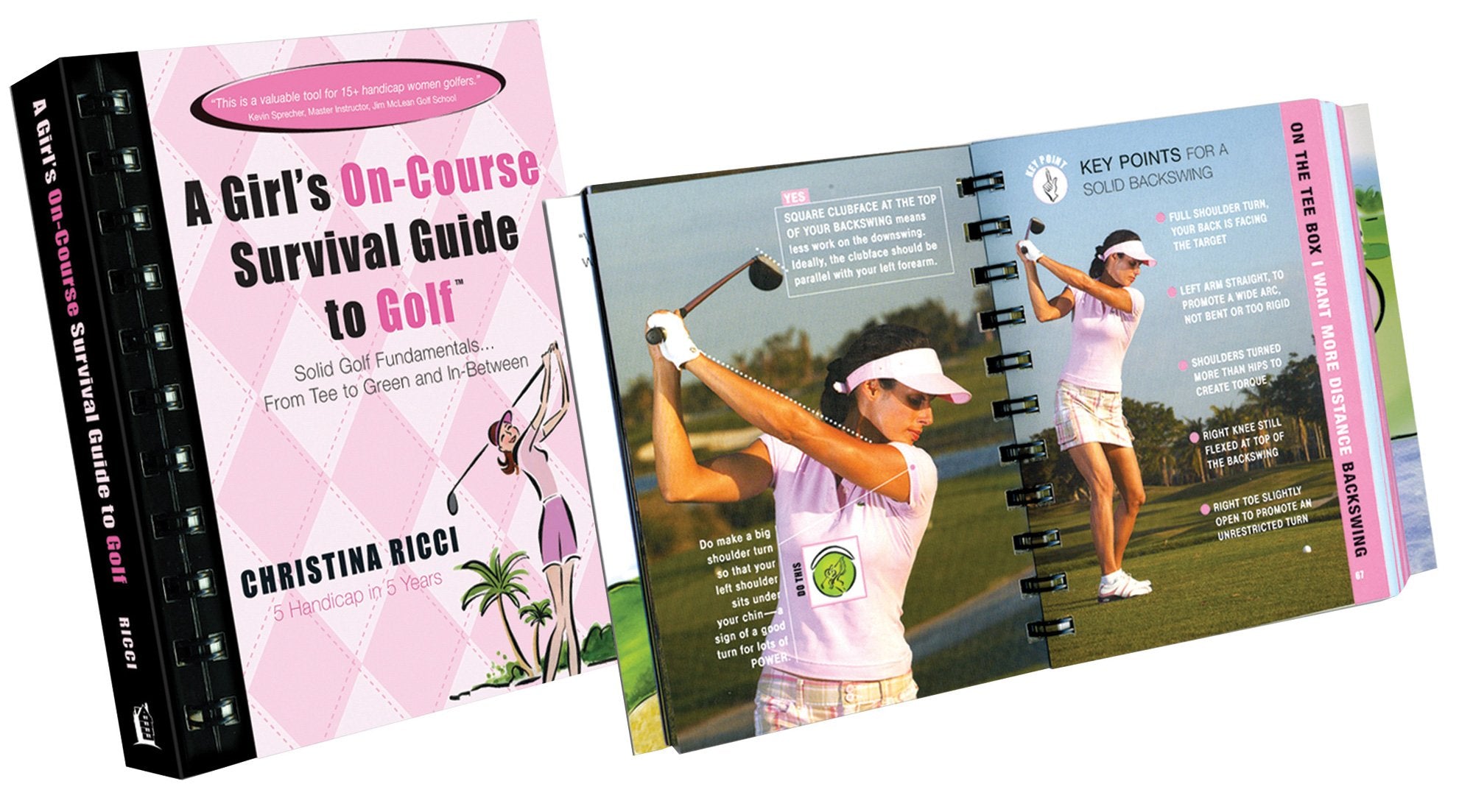 A Girl's On-course Survival Guide to Golf by Booklegger: Essential Tips for Golf Fundamentals from Tee to Green
