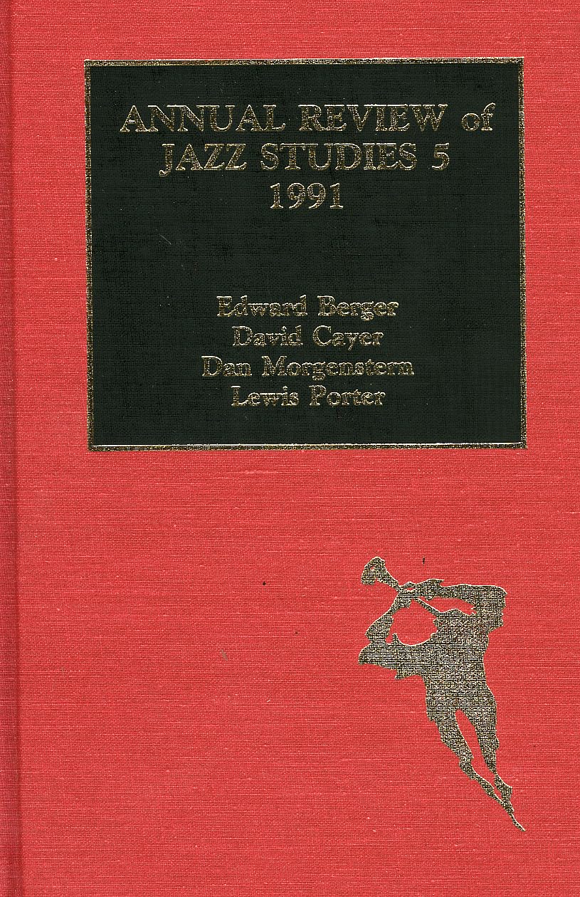Annual Review Of Jazz Studies 5: 1991 (Volume 5),Used