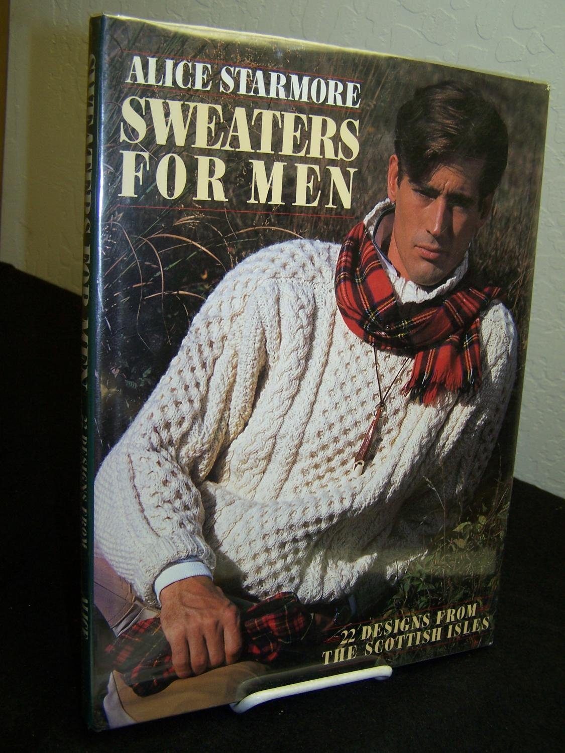 Sweaters for Men: 22 Designs from the Scottish Isles,New