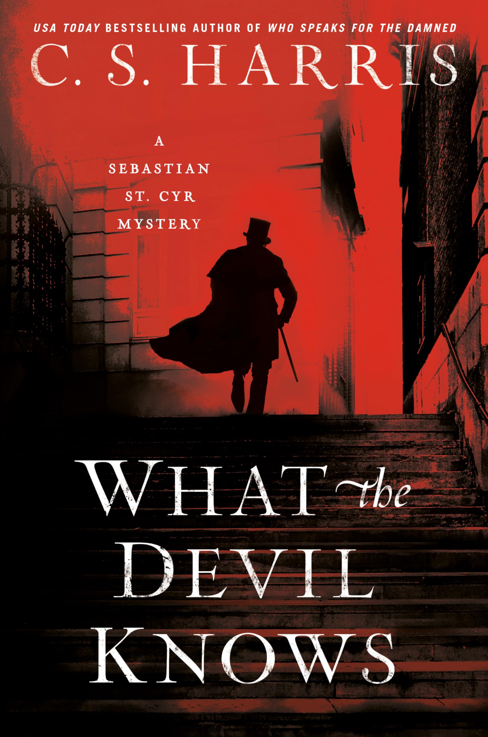 What The Devil Knows (Sebastian St. Cyr Mystery)