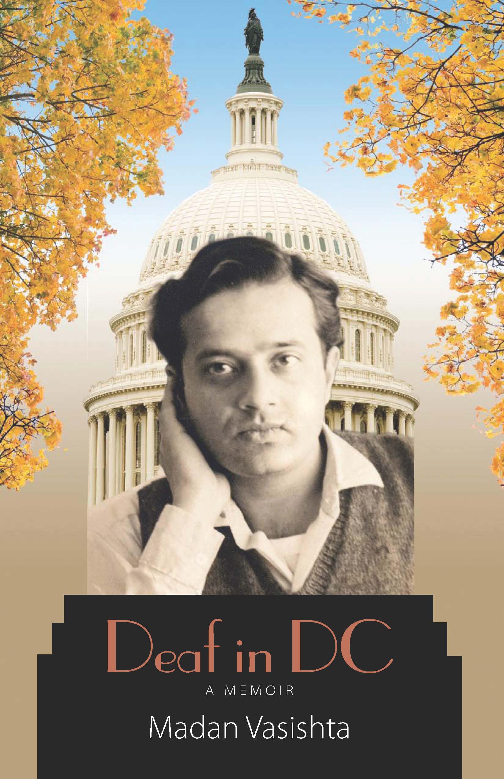 Deaf in DC: A Memoir (Volume 9) (Deaf Lives),Used