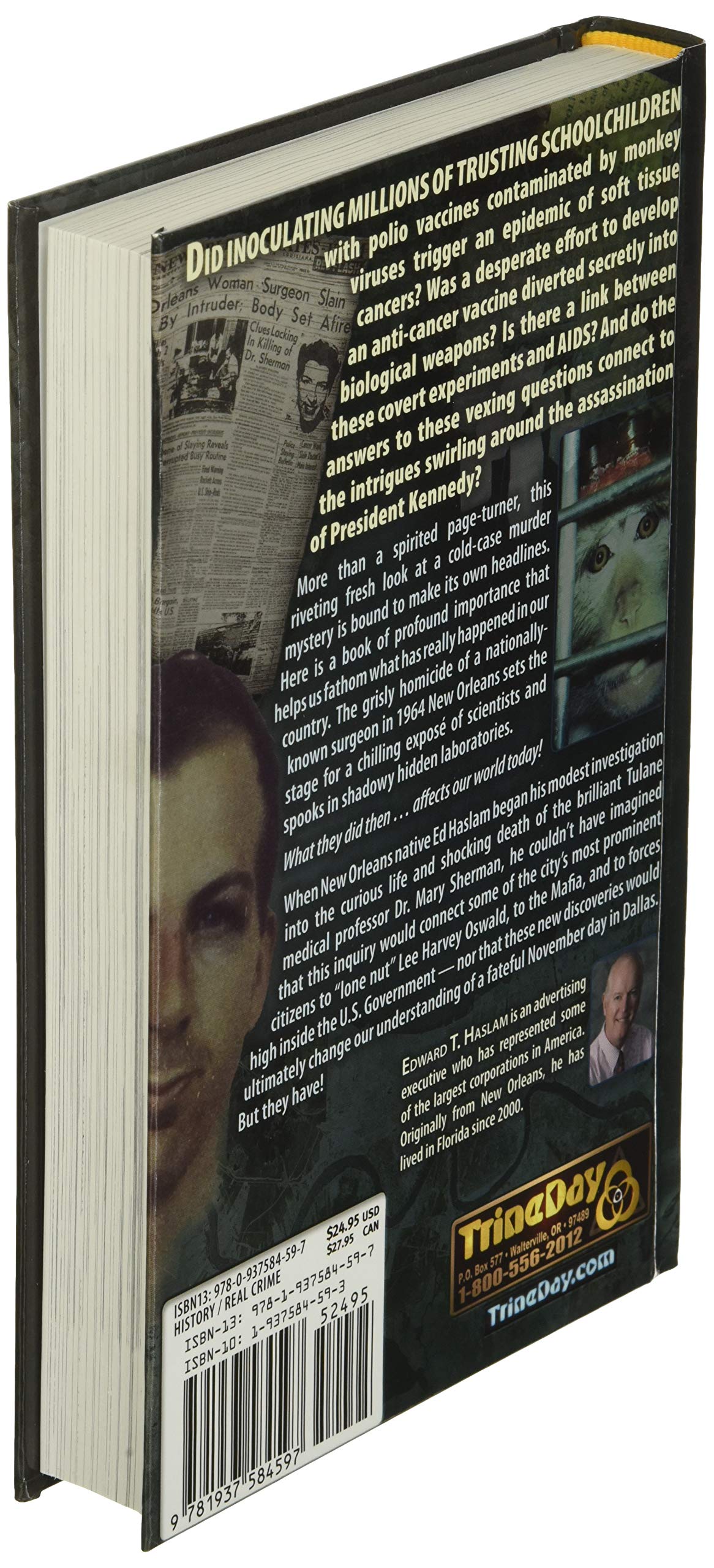 Dr. Mary's Monkey: How the Unsolved Murder of a Doctor, a Secret Laboratory in New Orleans and CancerCausing Monkey Viruses Are,New
