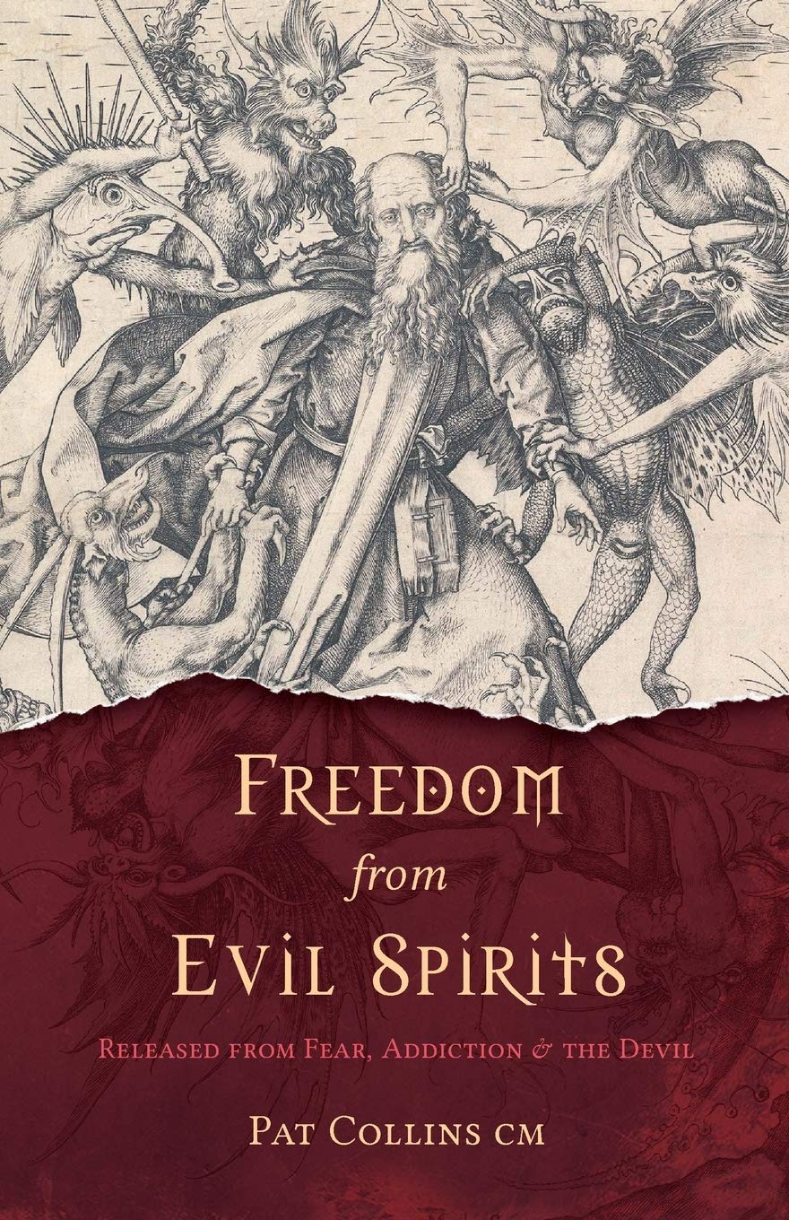 Freedom From Evil Spirits: Released from Fear, Addiction & the Devil,Used