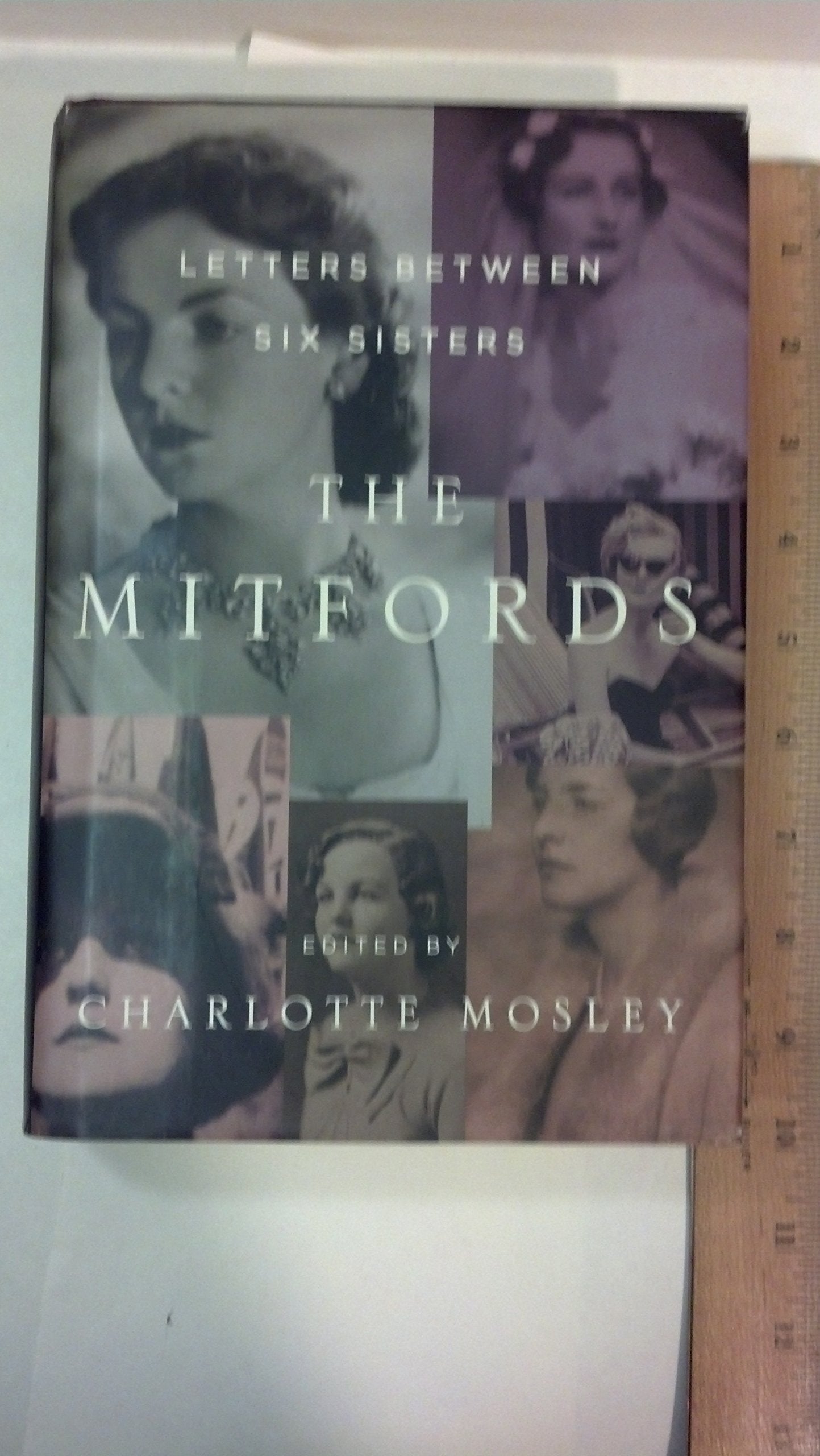 The Mitfords: Letters Between Six Sisters,Used