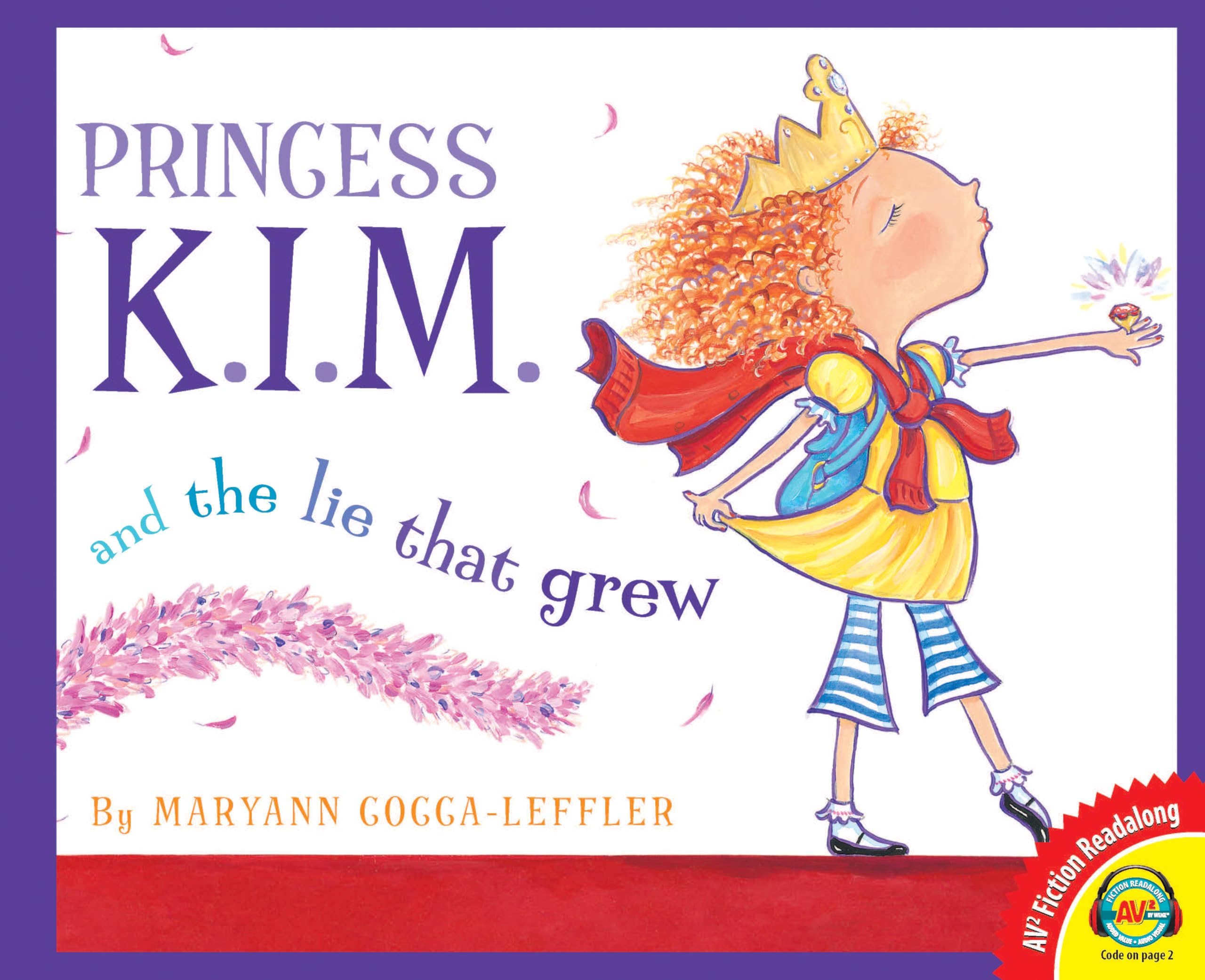 Princess K.I.M. and the Lie That Grew (AV2 Fiction Readalong),Used