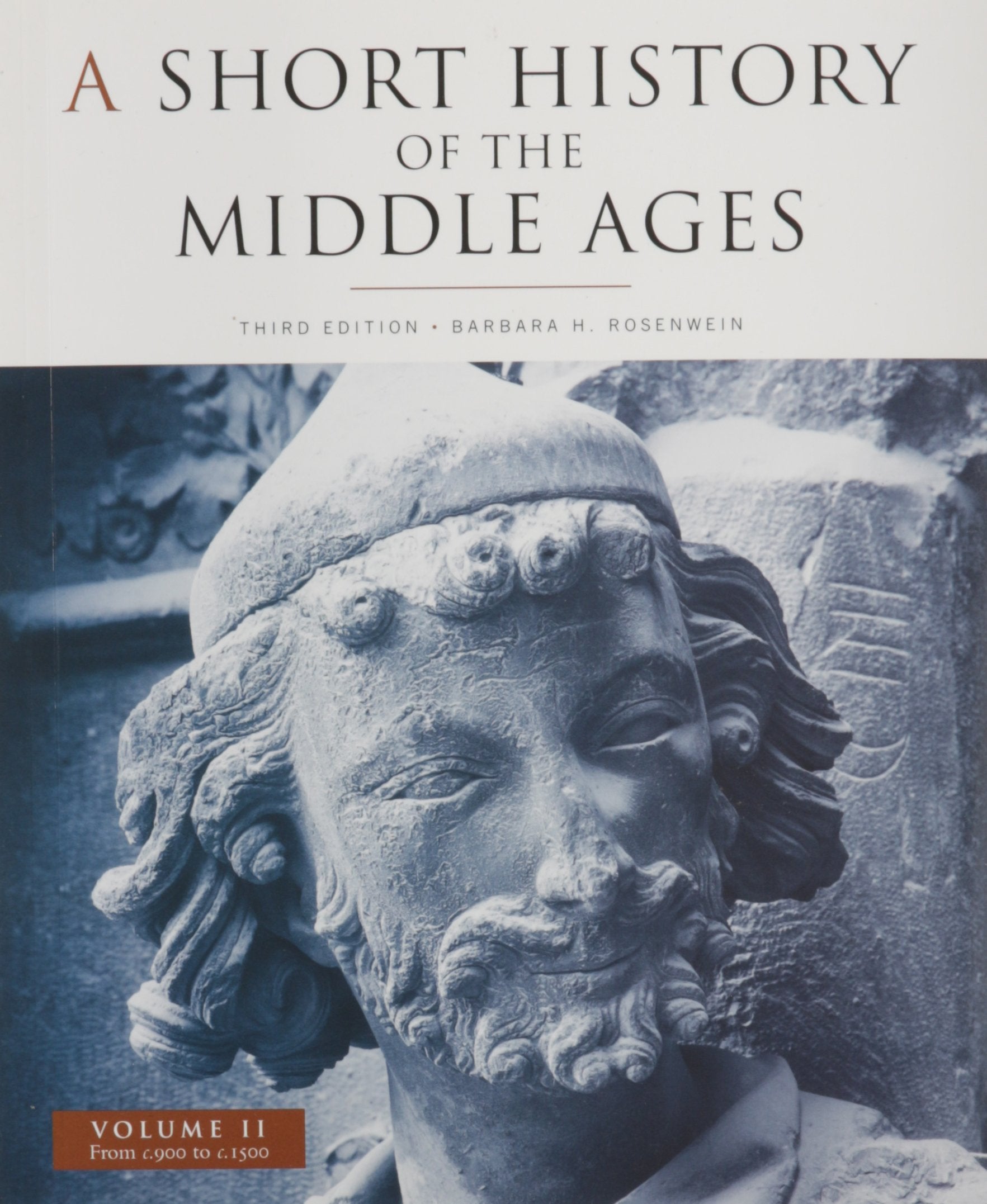 A Short History Of The Middle Ages, Volume Ii: From C.900 To C.1500, Third Edition,Used