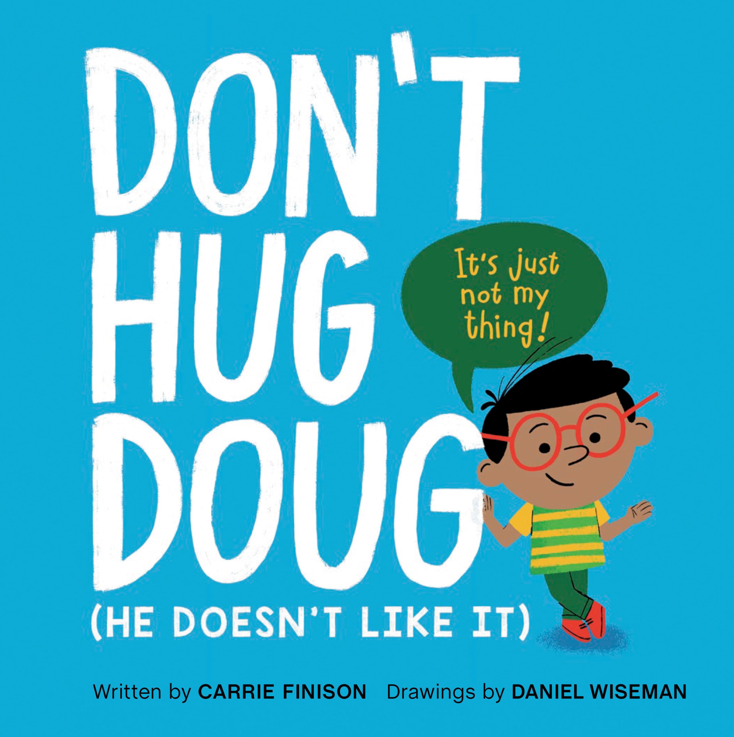 Don't Hug Doug: (He Doesn't Like It),Used