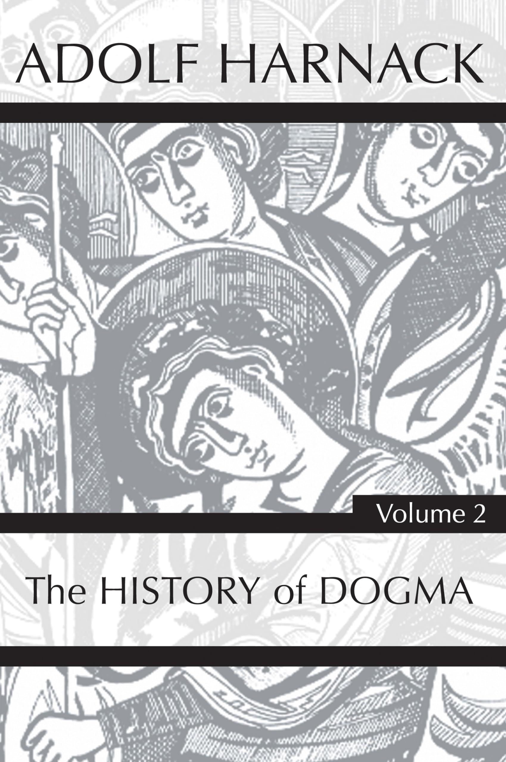 History of Dogma, Volume 2,Used