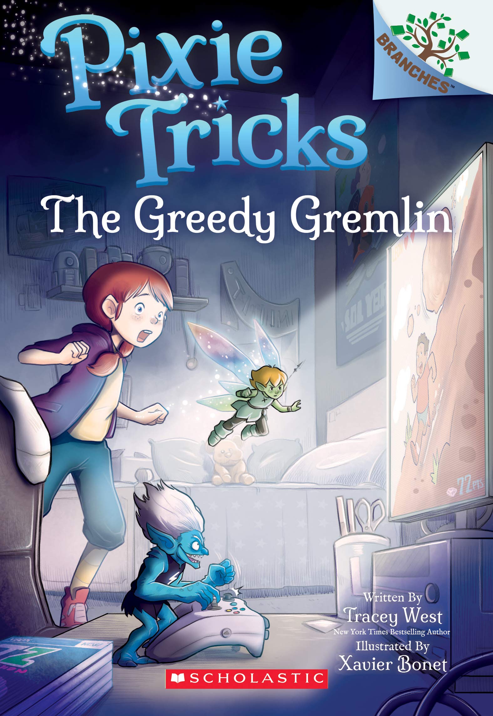 The Greedy Gremlin: A Branches Book (Pixie Tricks #2) (2),Used