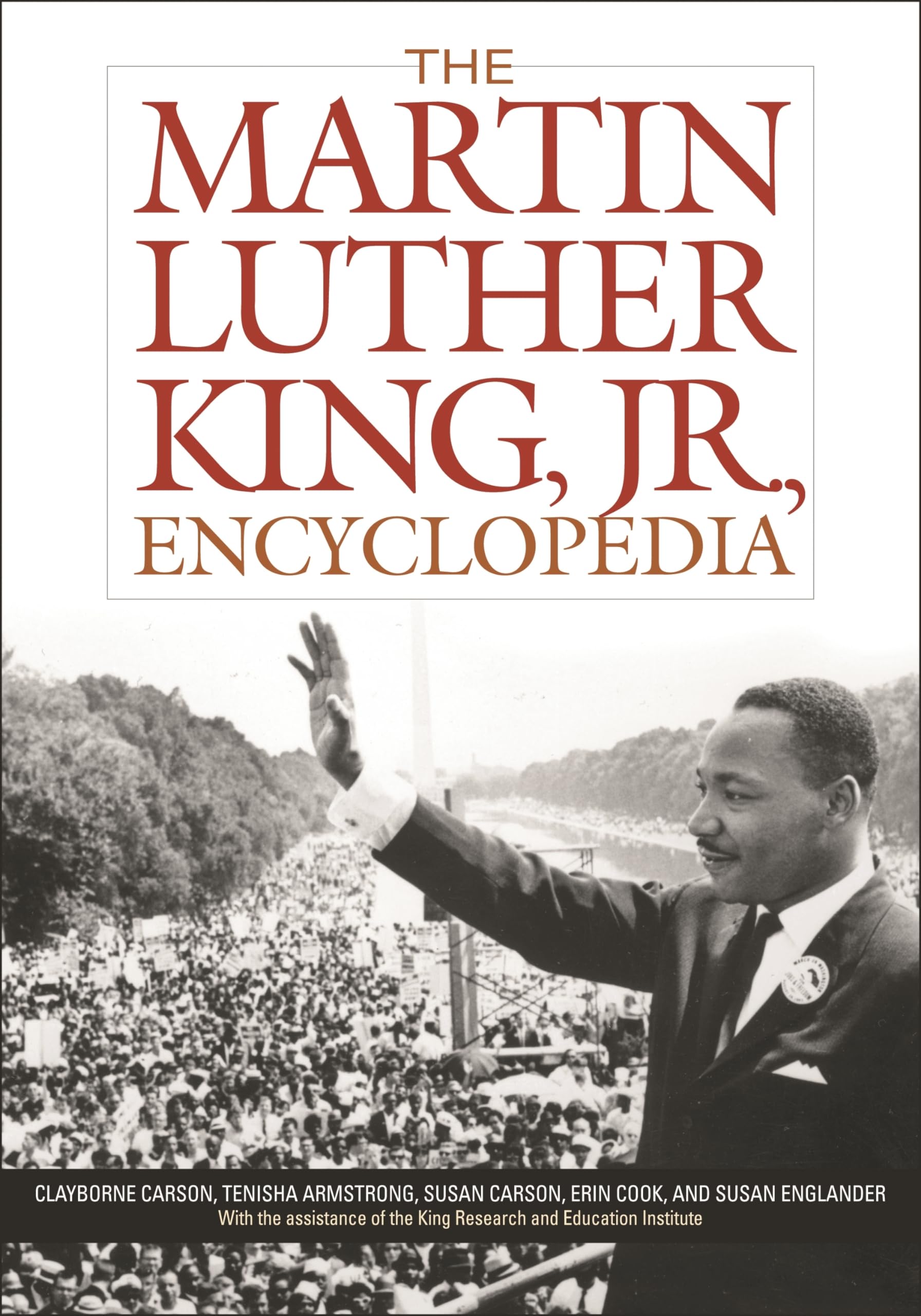 The Martin Luther King, Jr., Encyclopedia,Used