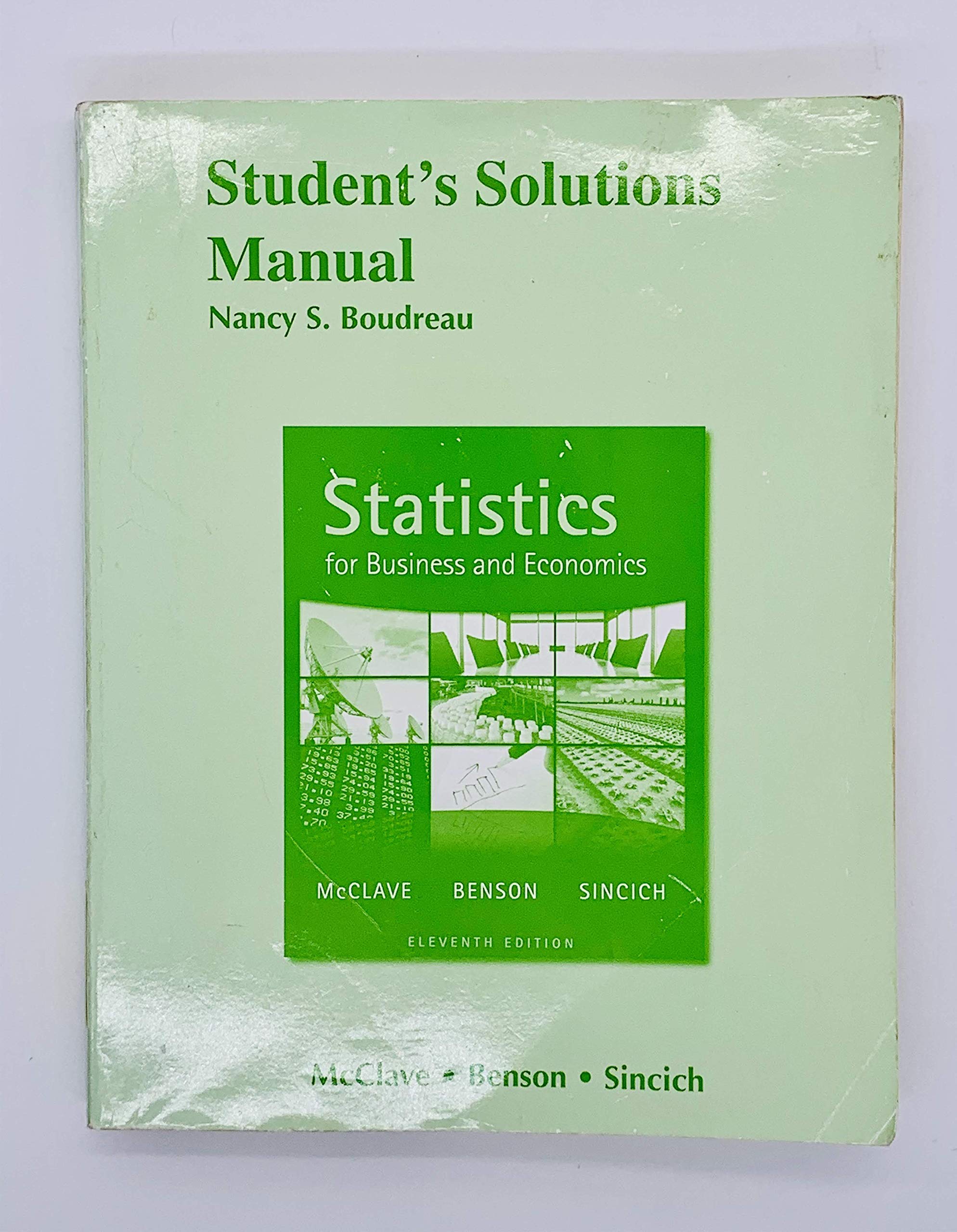 Student Solutions Manual For Statistics For Business And Economics,New