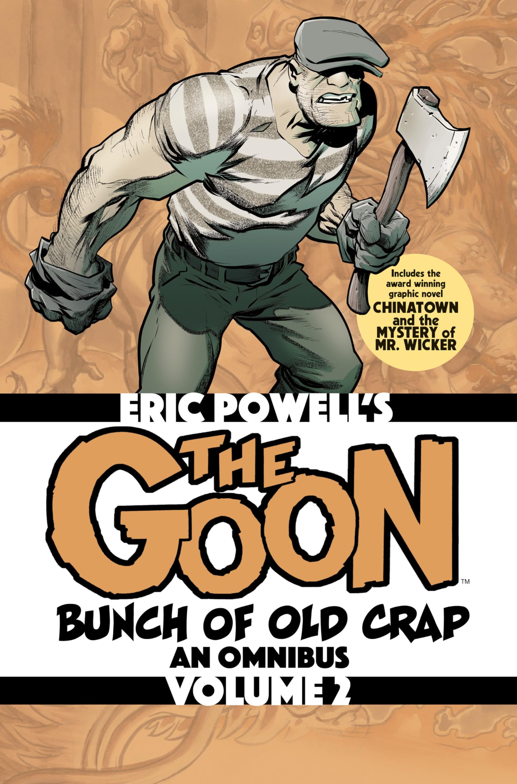 The Goon: Bunch of Old Crap Volume 2: An Omnibus (Goon Omnibus, 2),Used