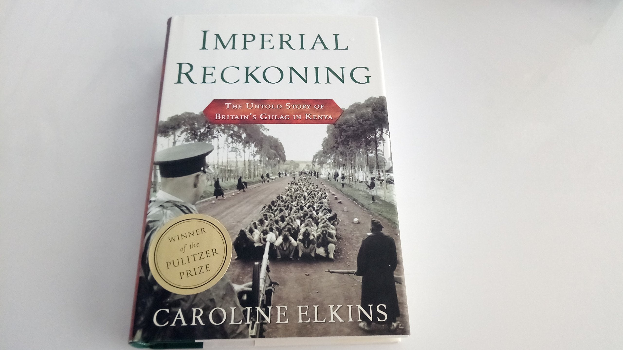 Imperial Reckoning: The Untold Story Of Britain'S Gulag In Kenya,Used