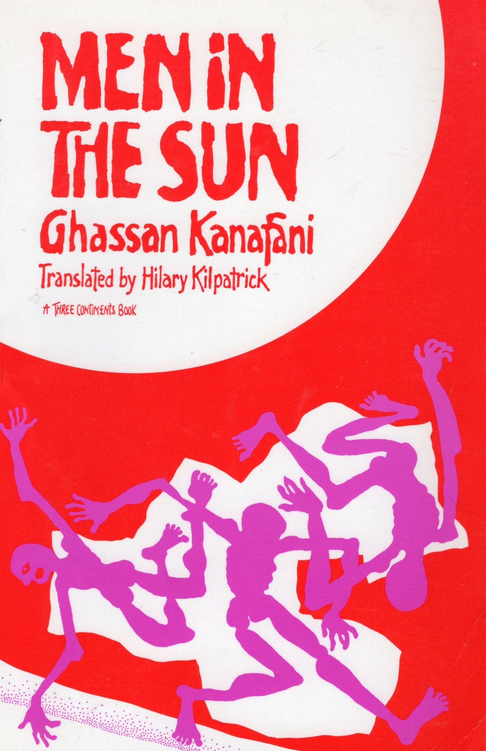 Men In The Sun And Other Palestinian Stories (Arab Authors, 11)