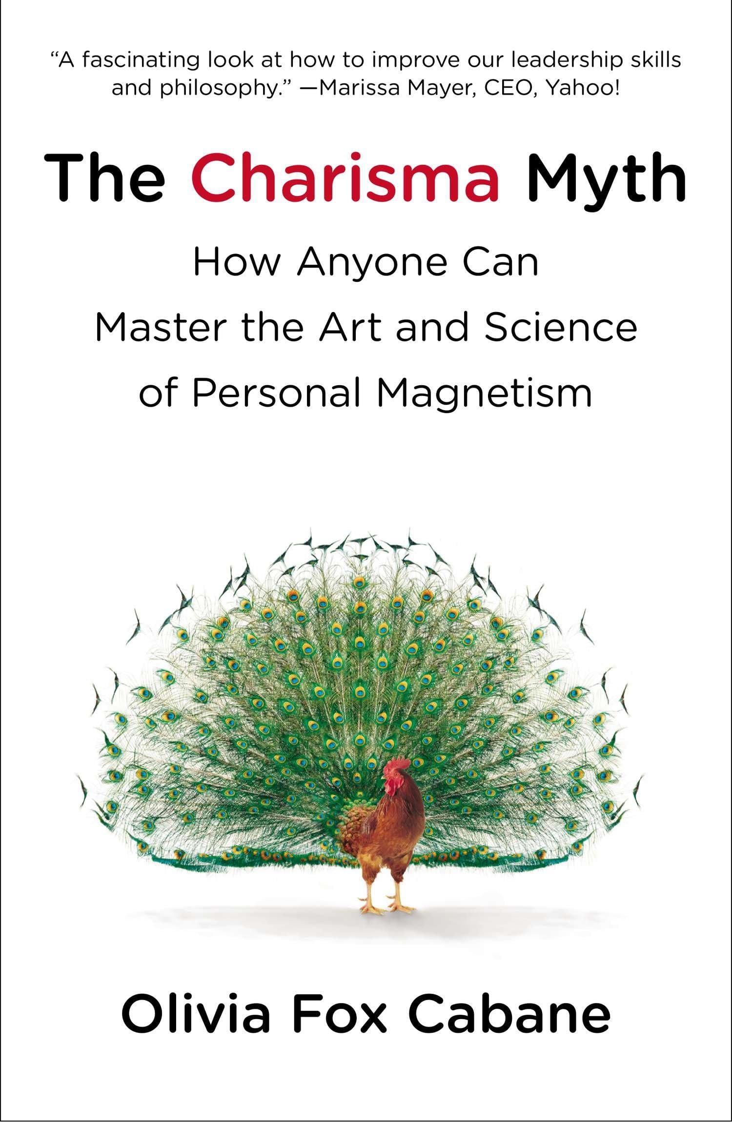 The Charisma Myth: How Anyone Can Master the Art and Science of Personal Magnetism,Used