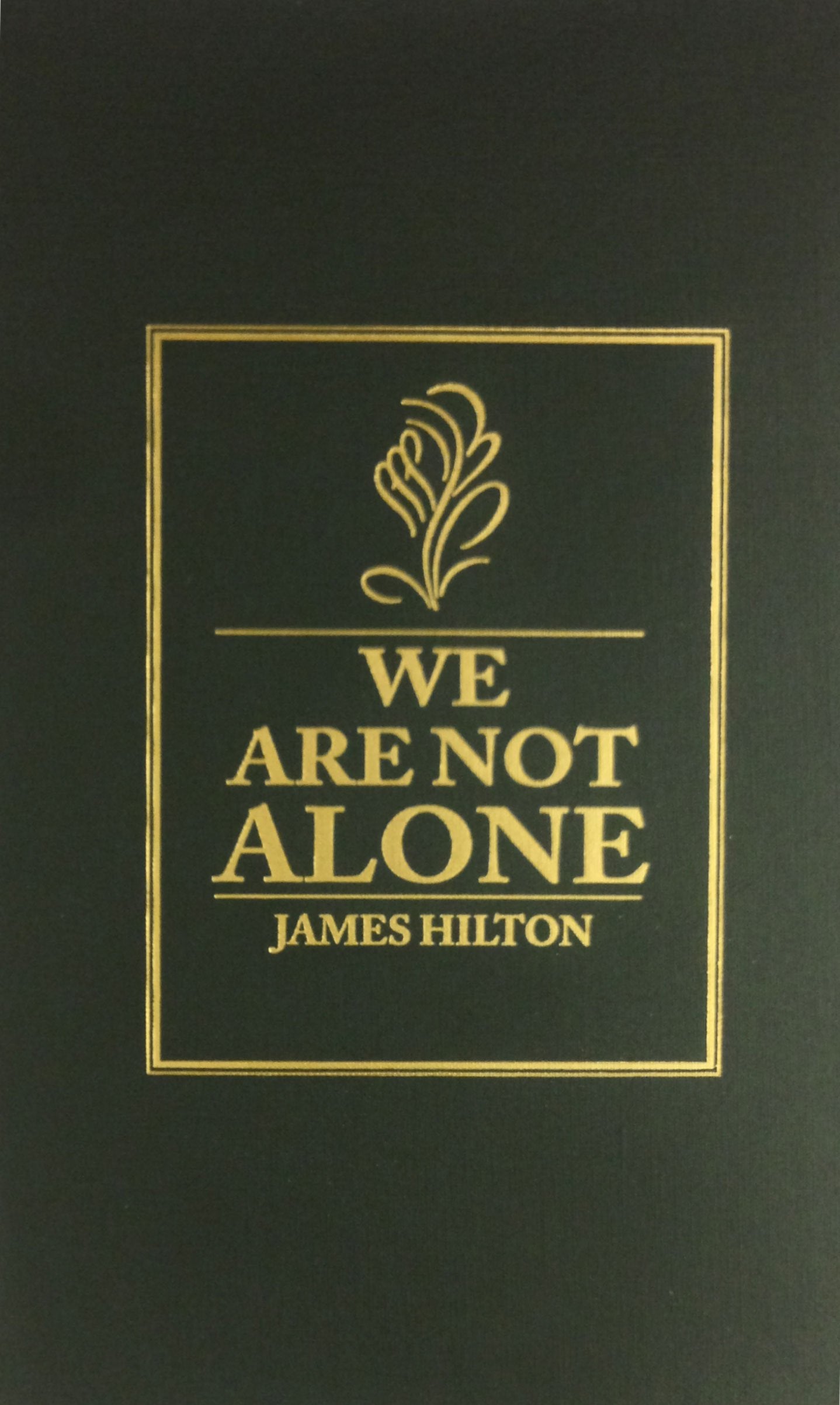 We Are Not Alone,New