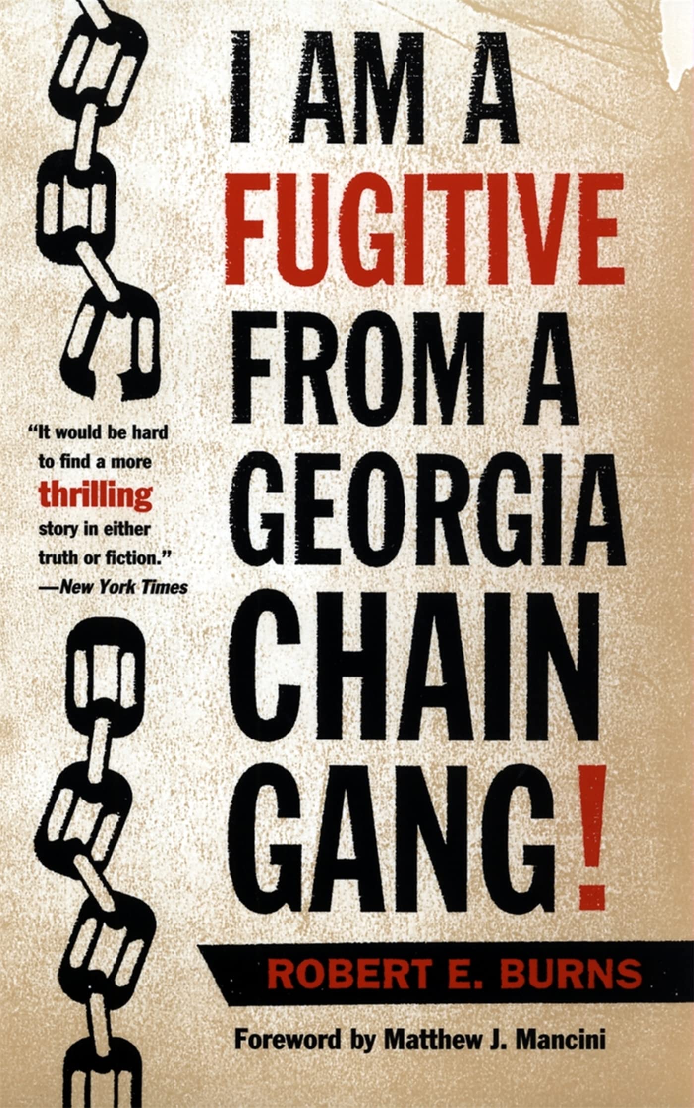 I Am A Fugitive From A Georgia Chain Gang! (Brown Thrasher Books),New