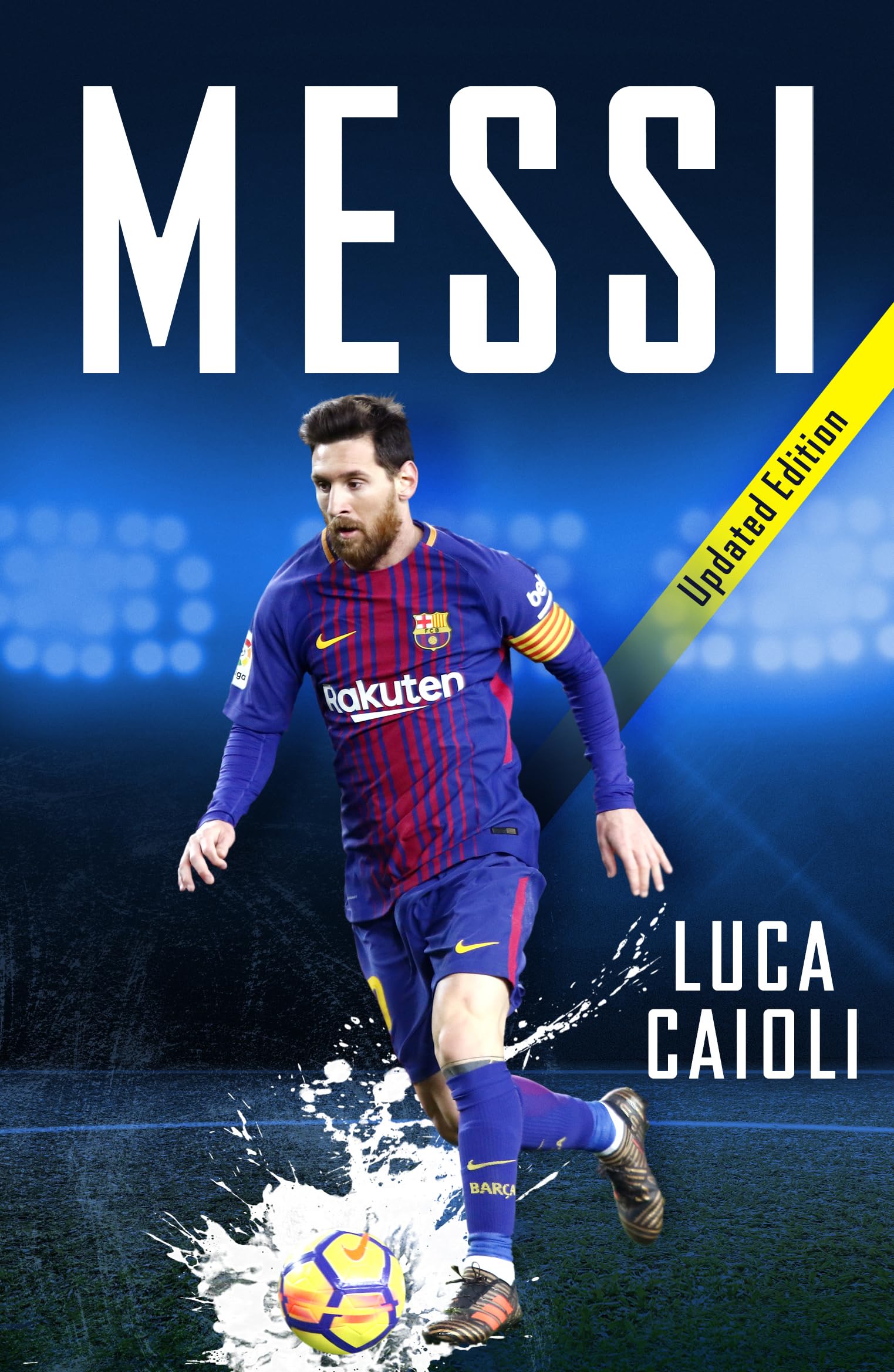 Messi: Updated Edition (Luca Caioli),Used
