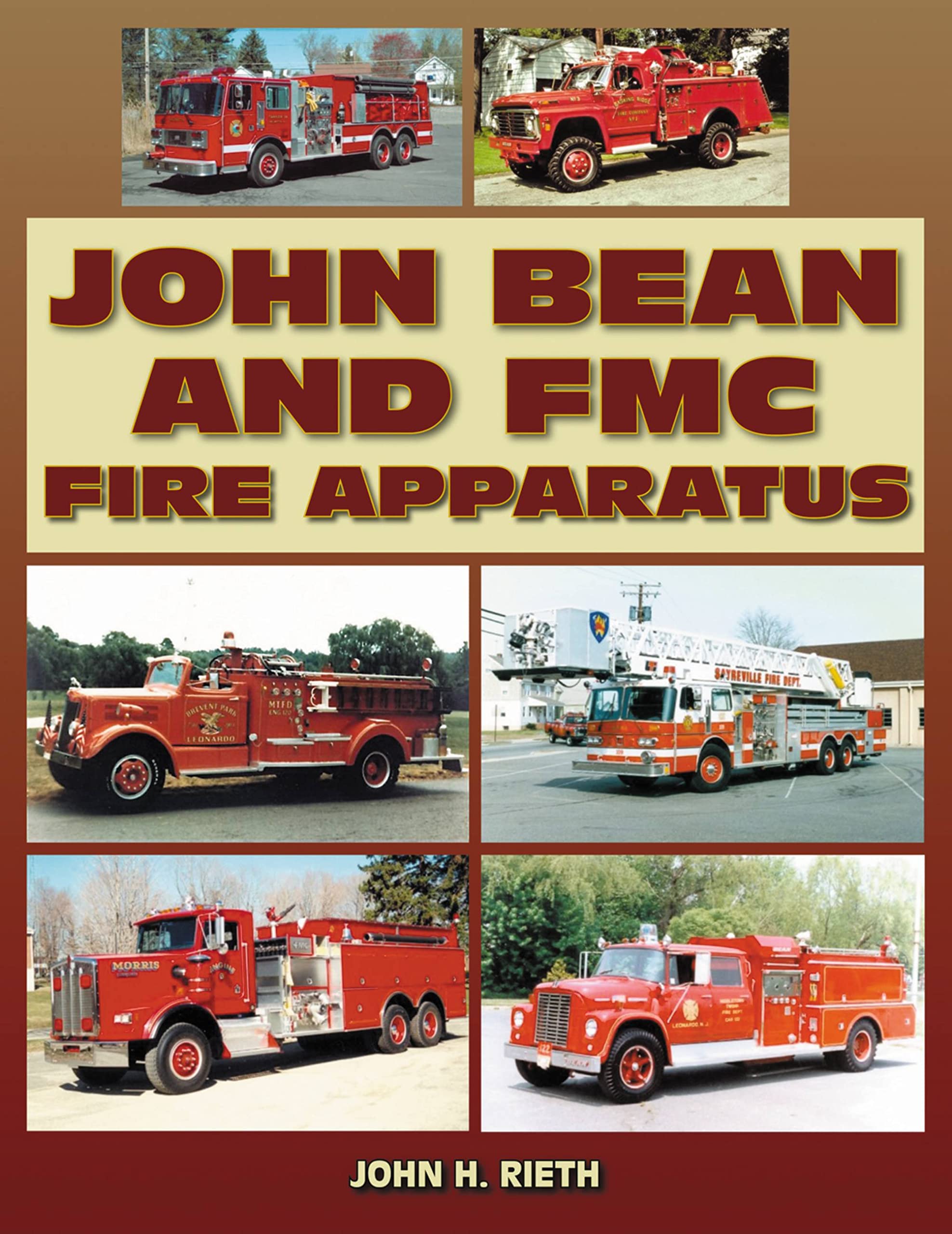 John Bean and FMC Fire Apparatus,Used