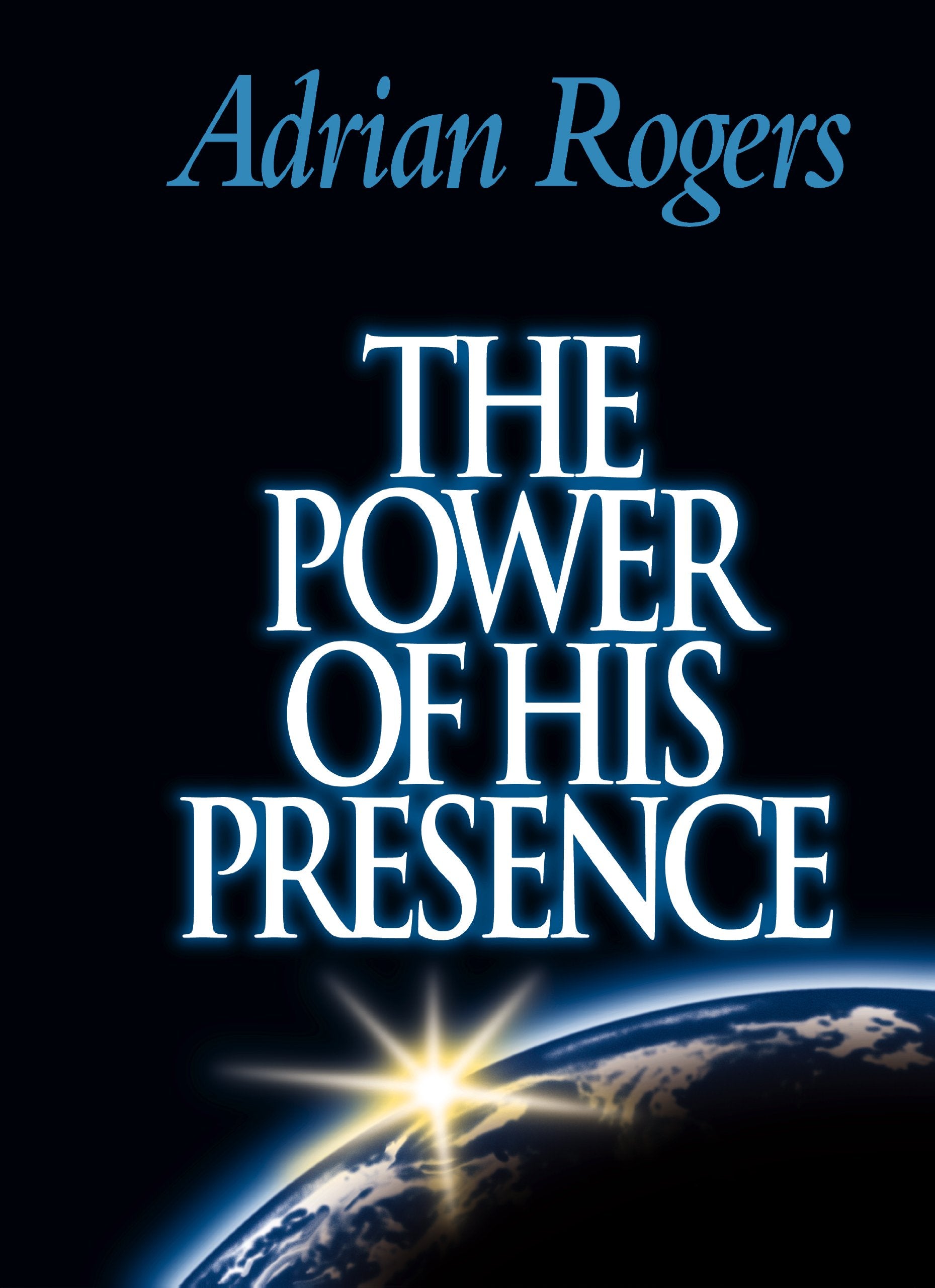 The Power Of His Presence,New