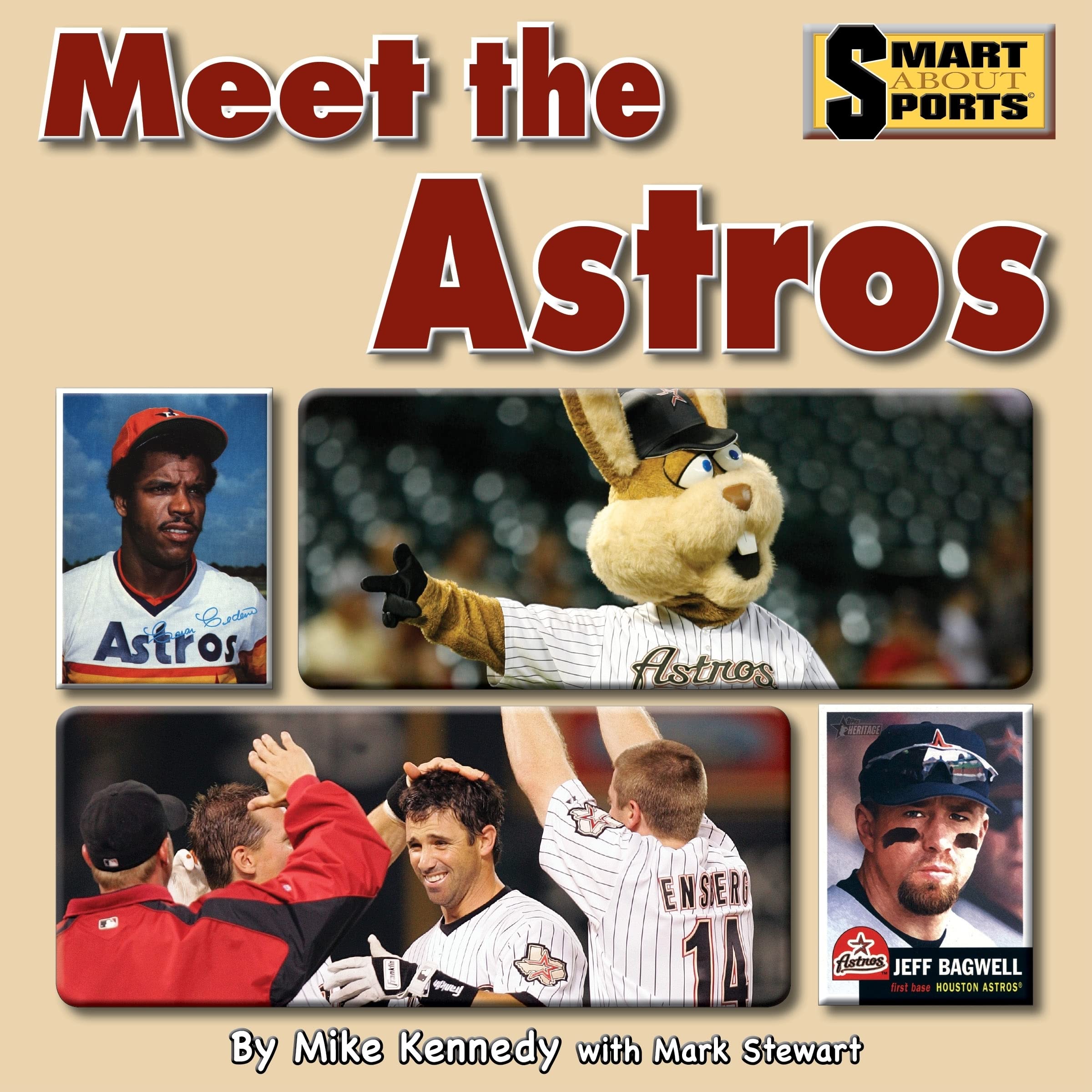 Meet the Astros (Smart About Sports: Baseball),Used