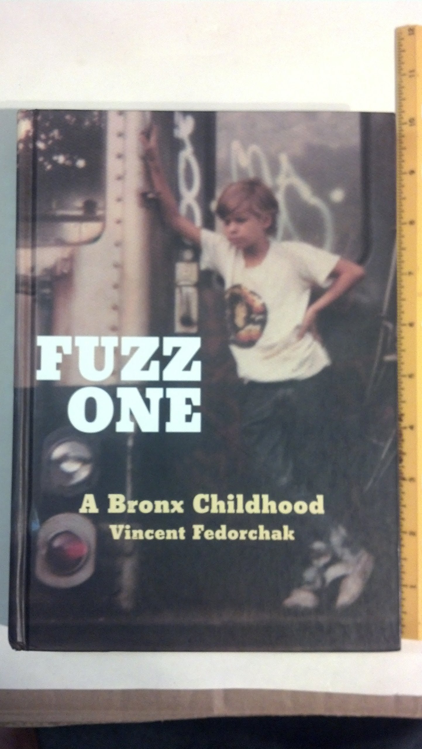 Fuzz One: A Bronx Childhood,Used